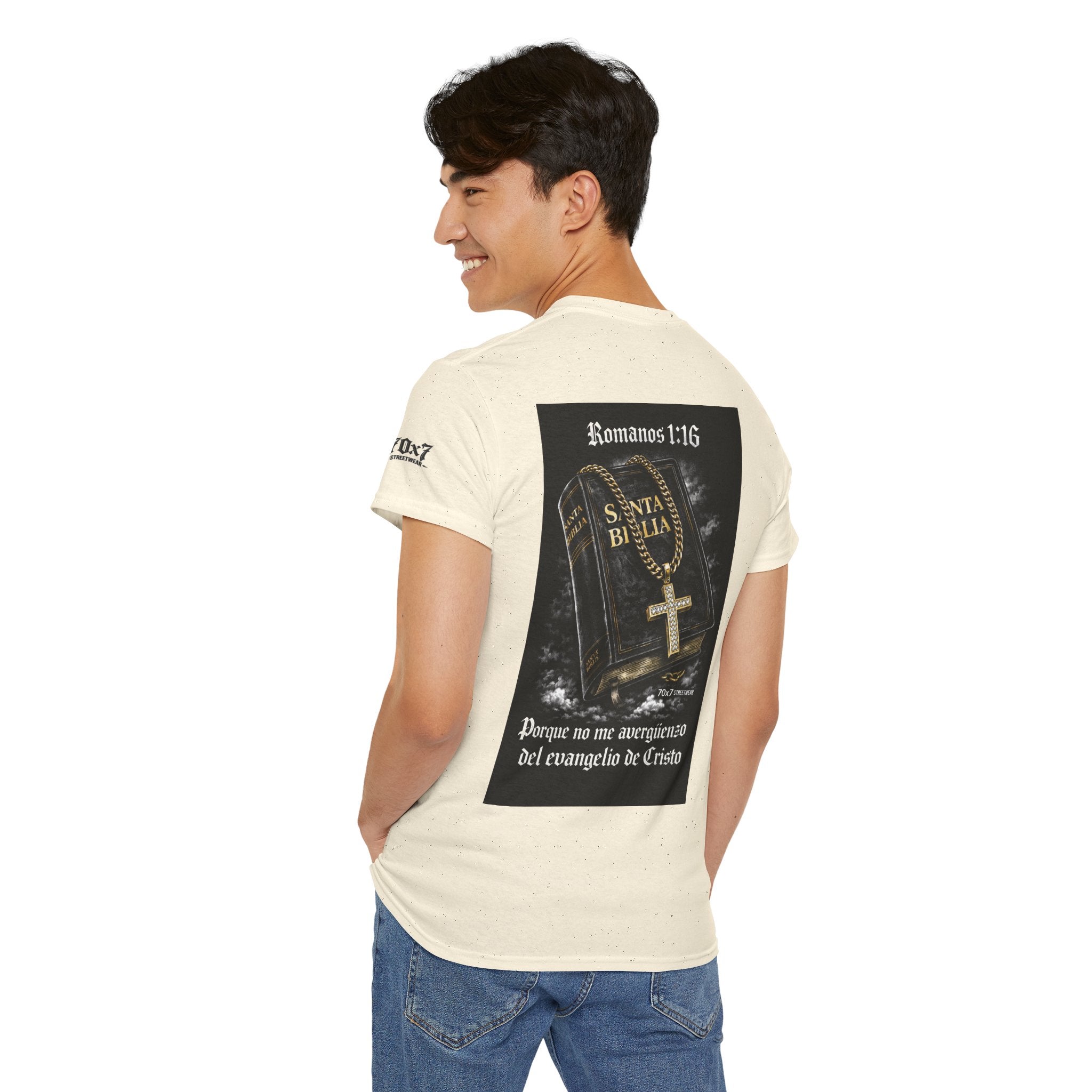 70x7 Streetwear Graphic Tee — "Porque no me avergüenzo del evangelio de Cristo" (Romans 1:16)