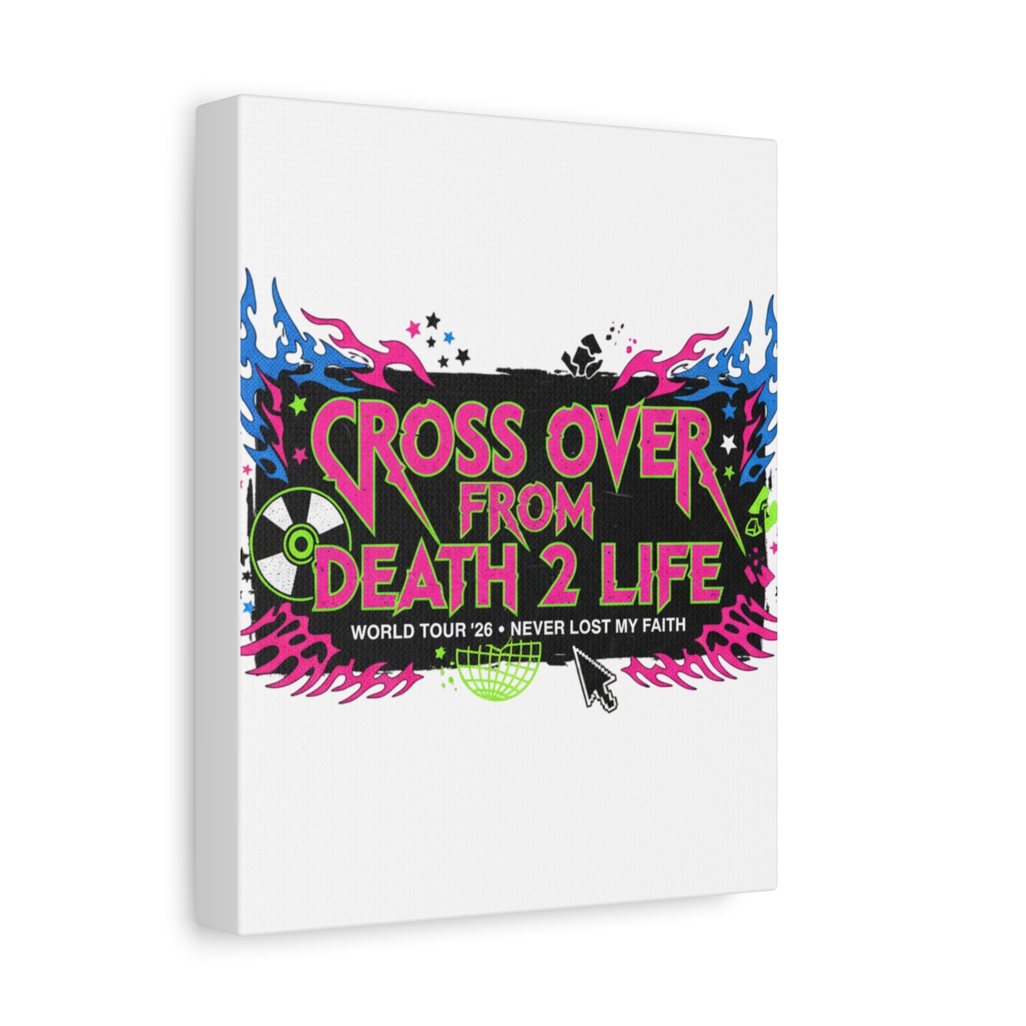 Canvas Wall Art — “Cross Over From Death 2 Life” Neon Rock Poster