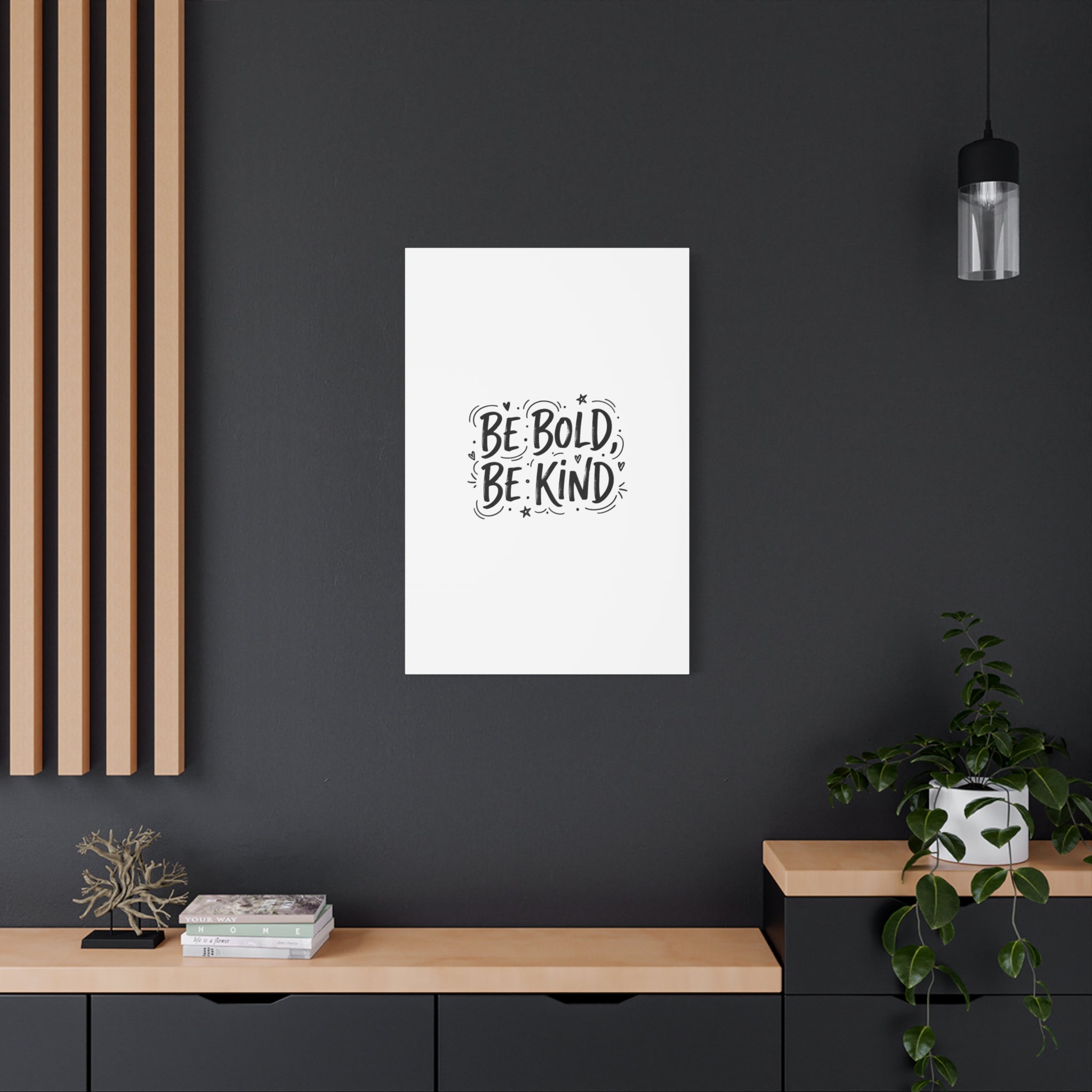 Be Bold Be Kind Canvas | Handwritten Marker Brush Script, Humanized Typography