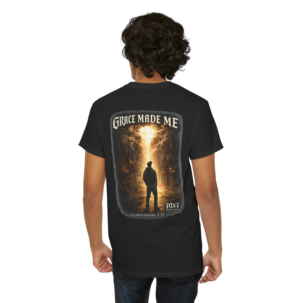 70x7 Streetwear Grace Made Me T-Shirt — Inspirational Christian Streetwear Tee