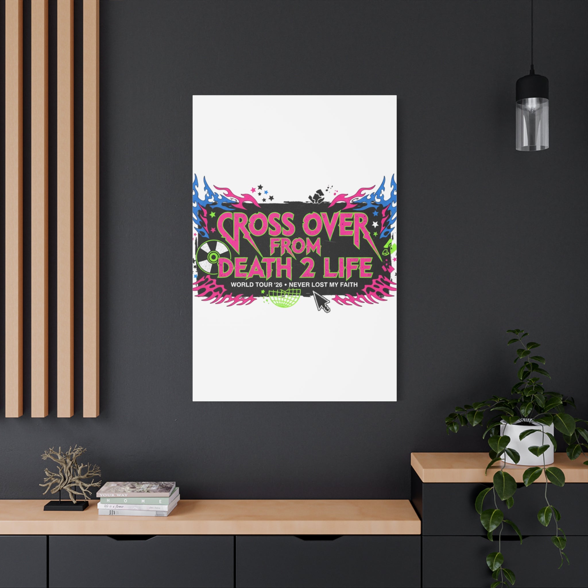 Canvas Wall Art — “Cross Over From Death 2 Life” Neon Rock Poster