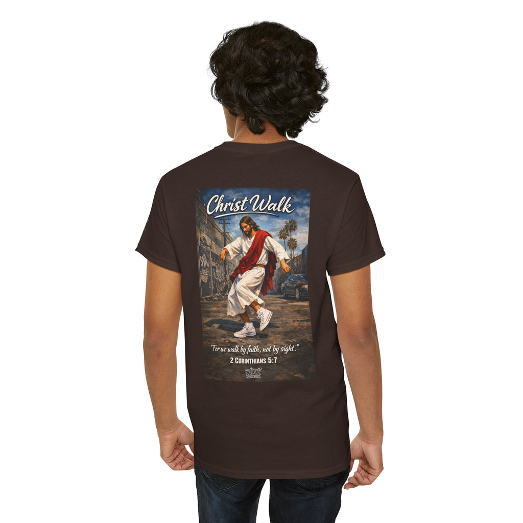 Christ Walk T-Shirt — ‘For we walk by faith, not by sight’ Christian Graphic Tee
