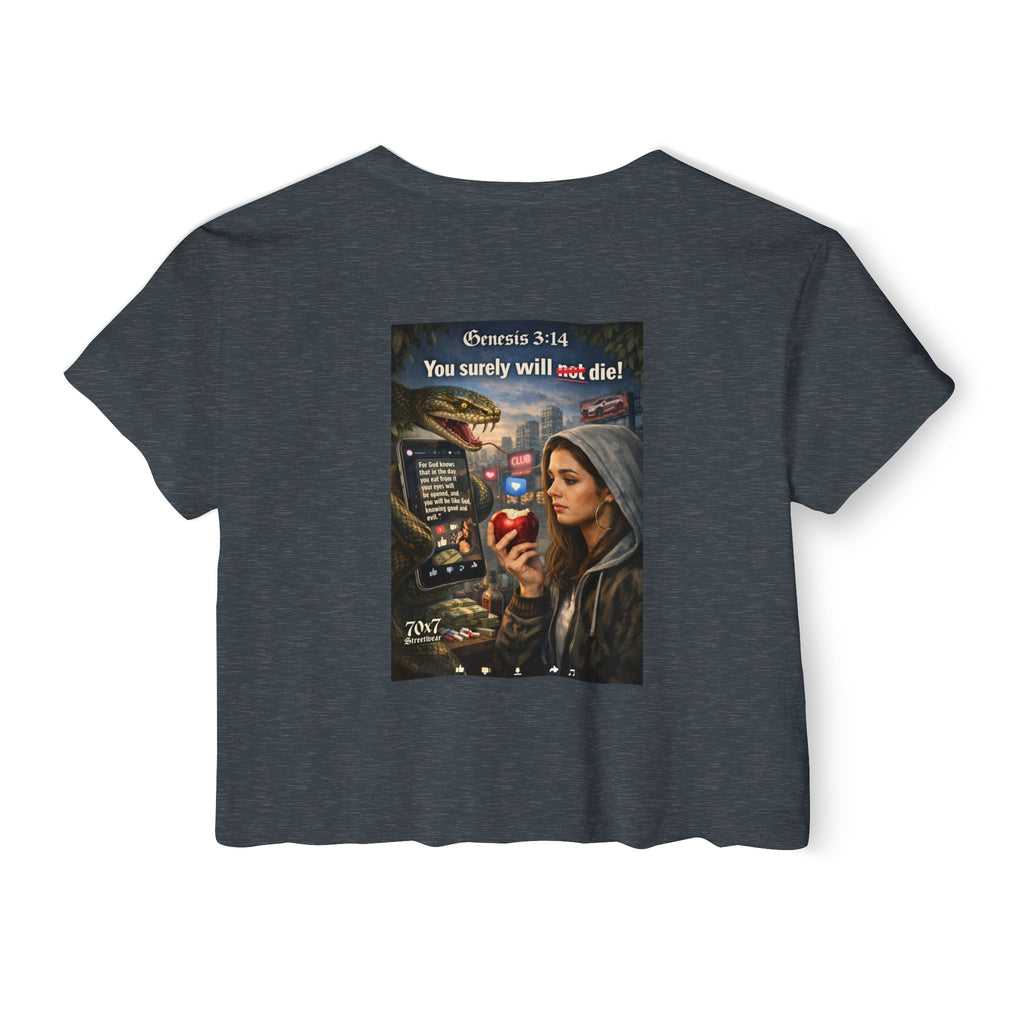 Genesis 3"14 Women's Crop Top — 'You Surely Will Not Die!' 70x7 Streetwear Graphic