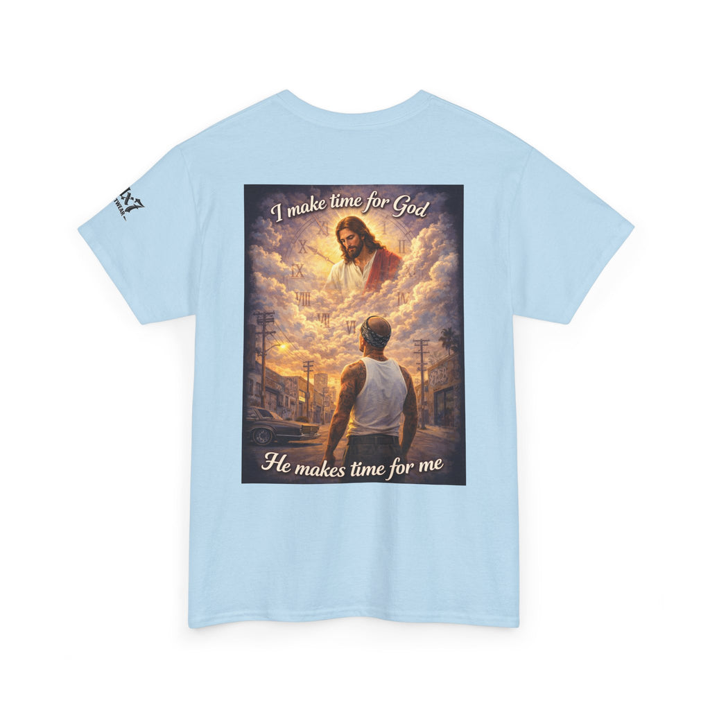 "I Make Time for God, He Makes Time for Me" 70x7 Streetwear Graphic Tee