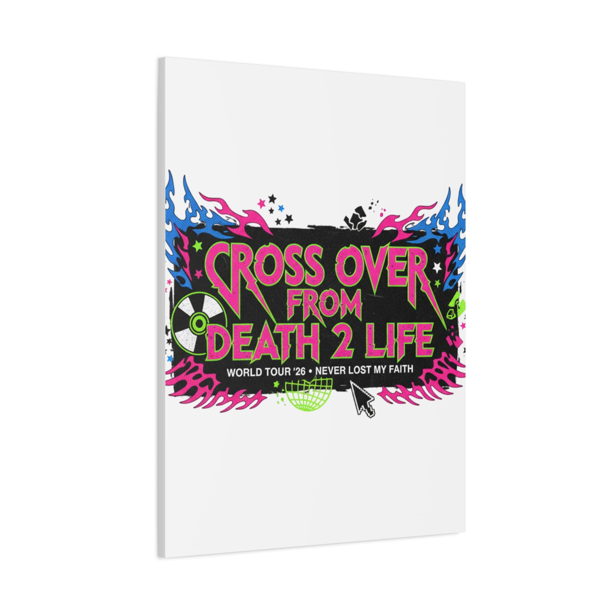 Canvas Wall Art — “Cross Over From Death 2 Life” Neon Rock Poster