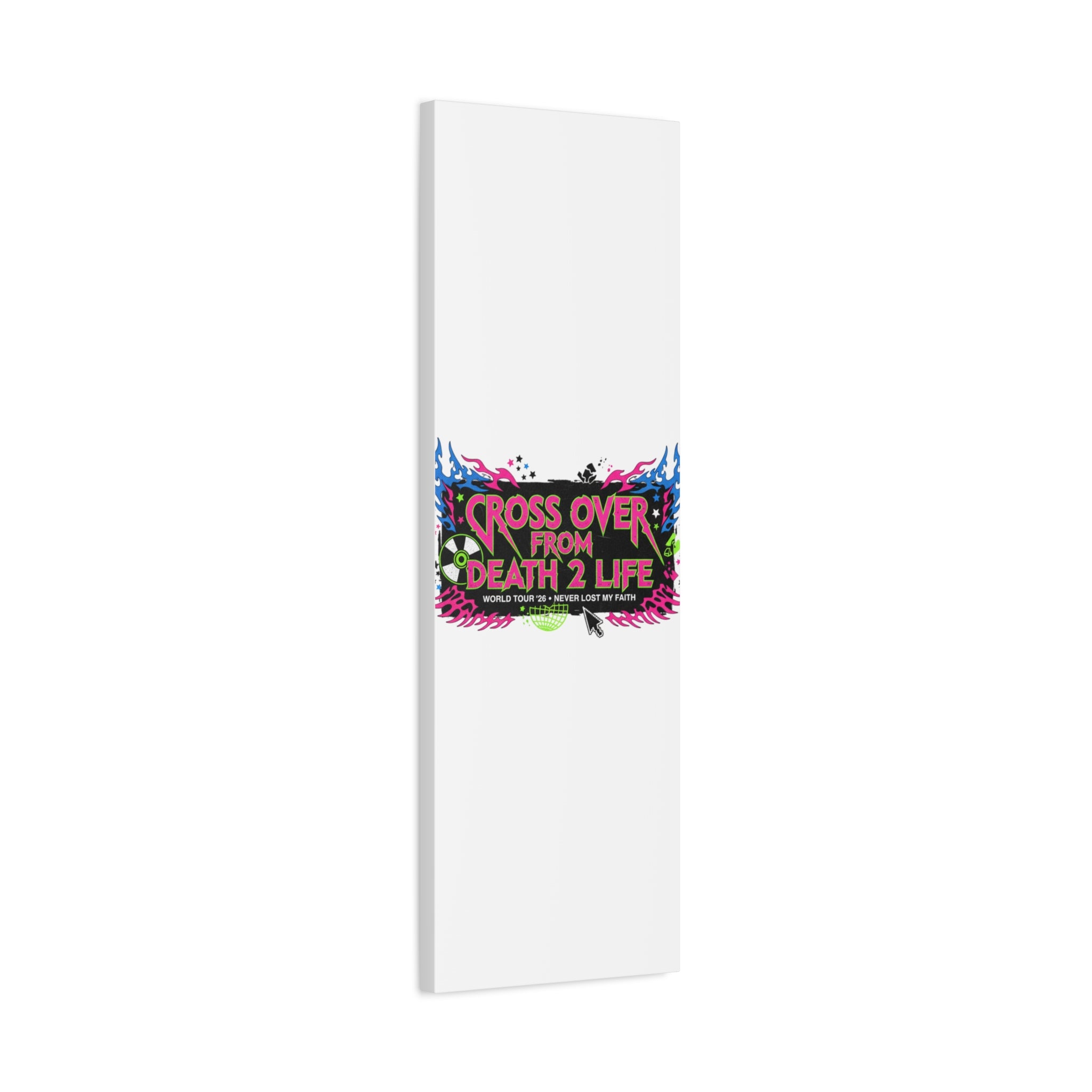 Canvas Wall Art — “Cross Over From Death 2 Life” Neon Rock Poster