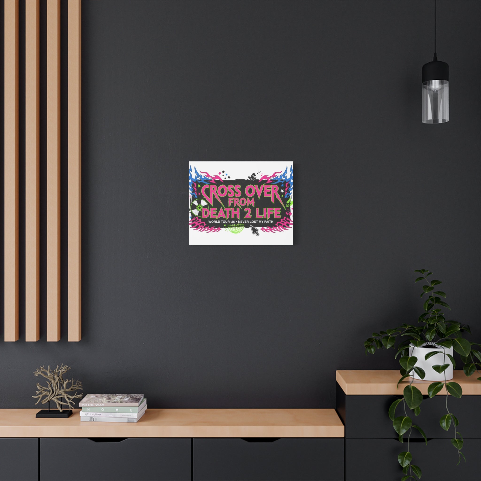 Canvas Wall Art — “Cross Over From Death 2 Life” Neon Rock Poster