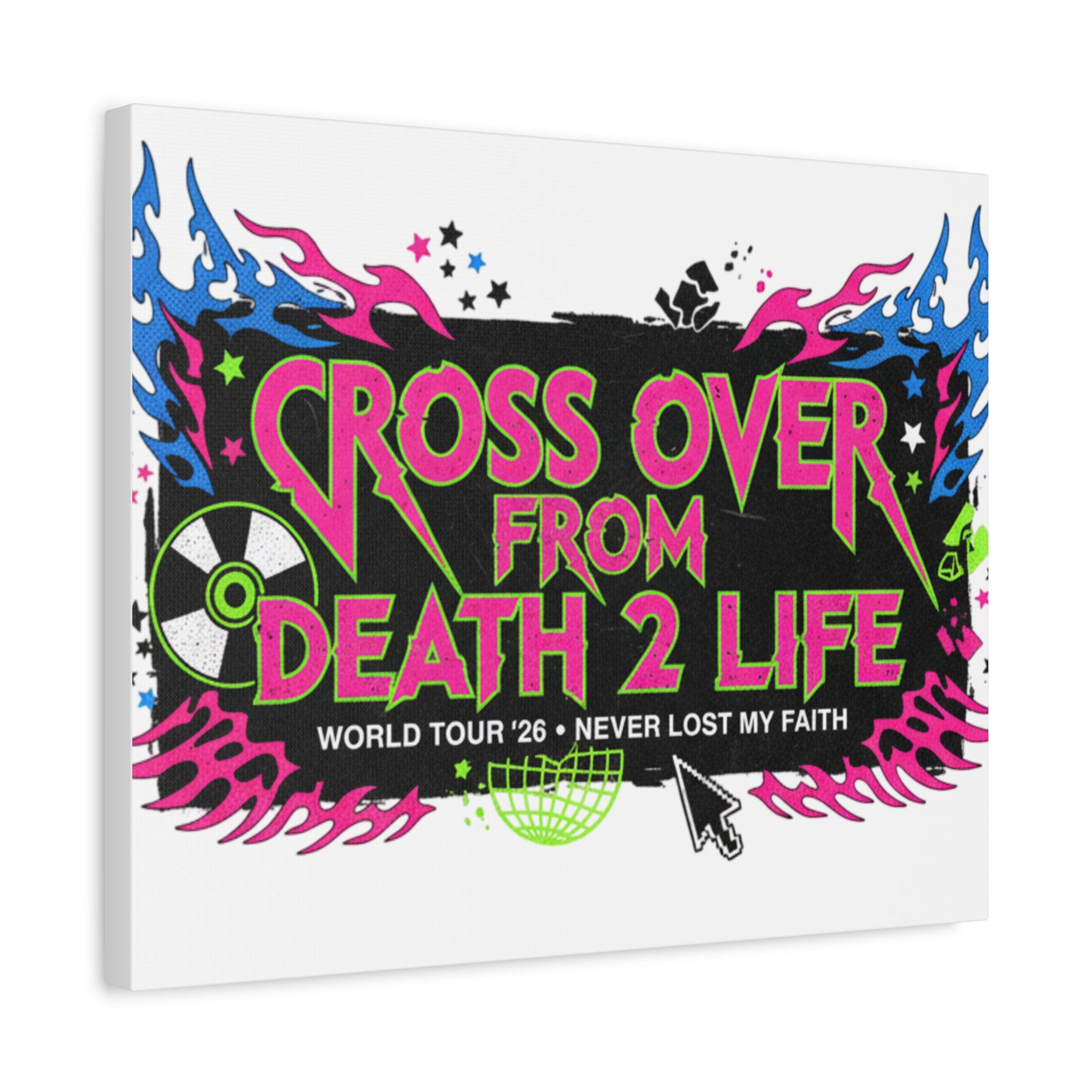Canvas Wall Art — “Cross Over From Death 2 Life” Neon Rock Poster
