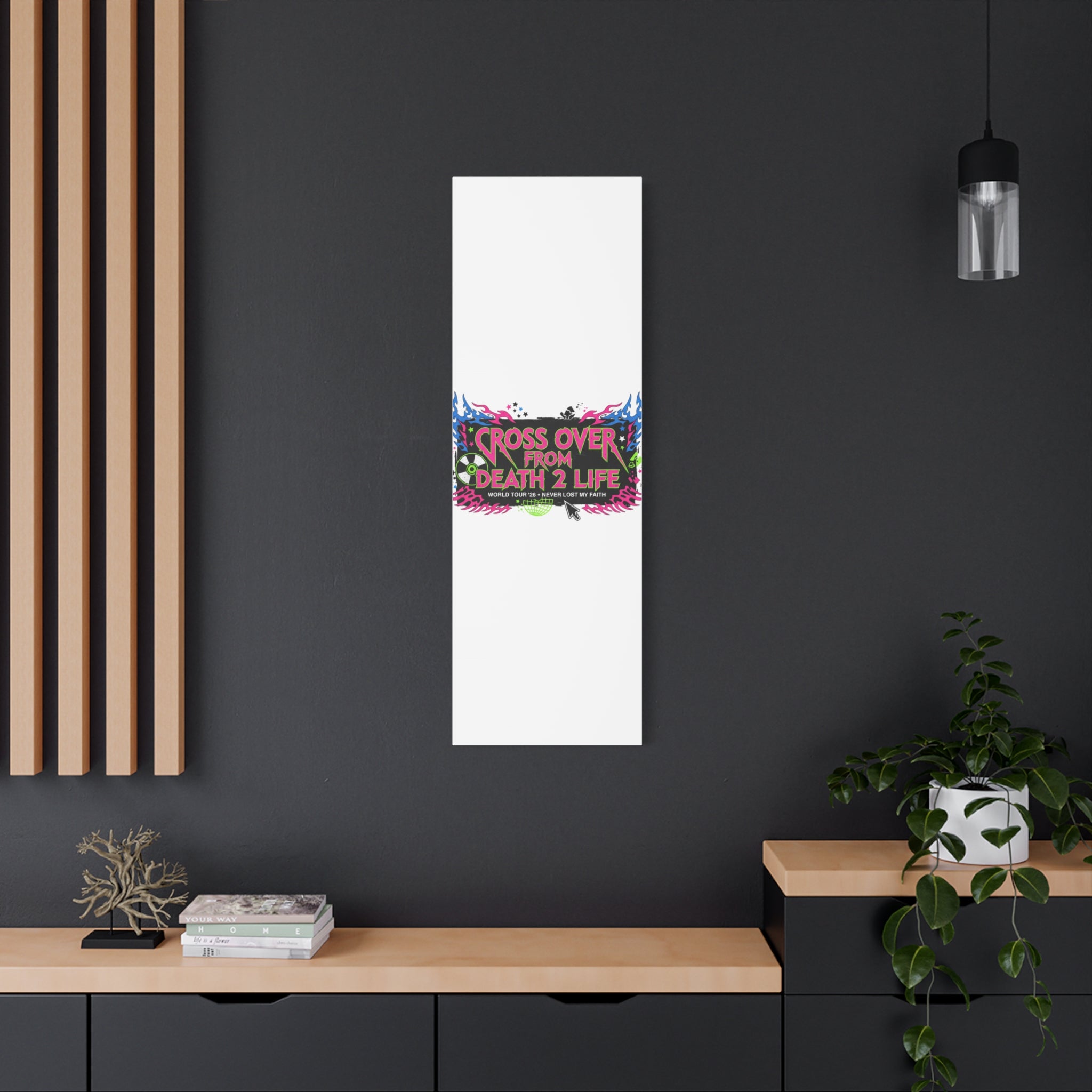 Canvas Wall Art — “Cross Over From Death 2 Life” Neon Rock Poster
