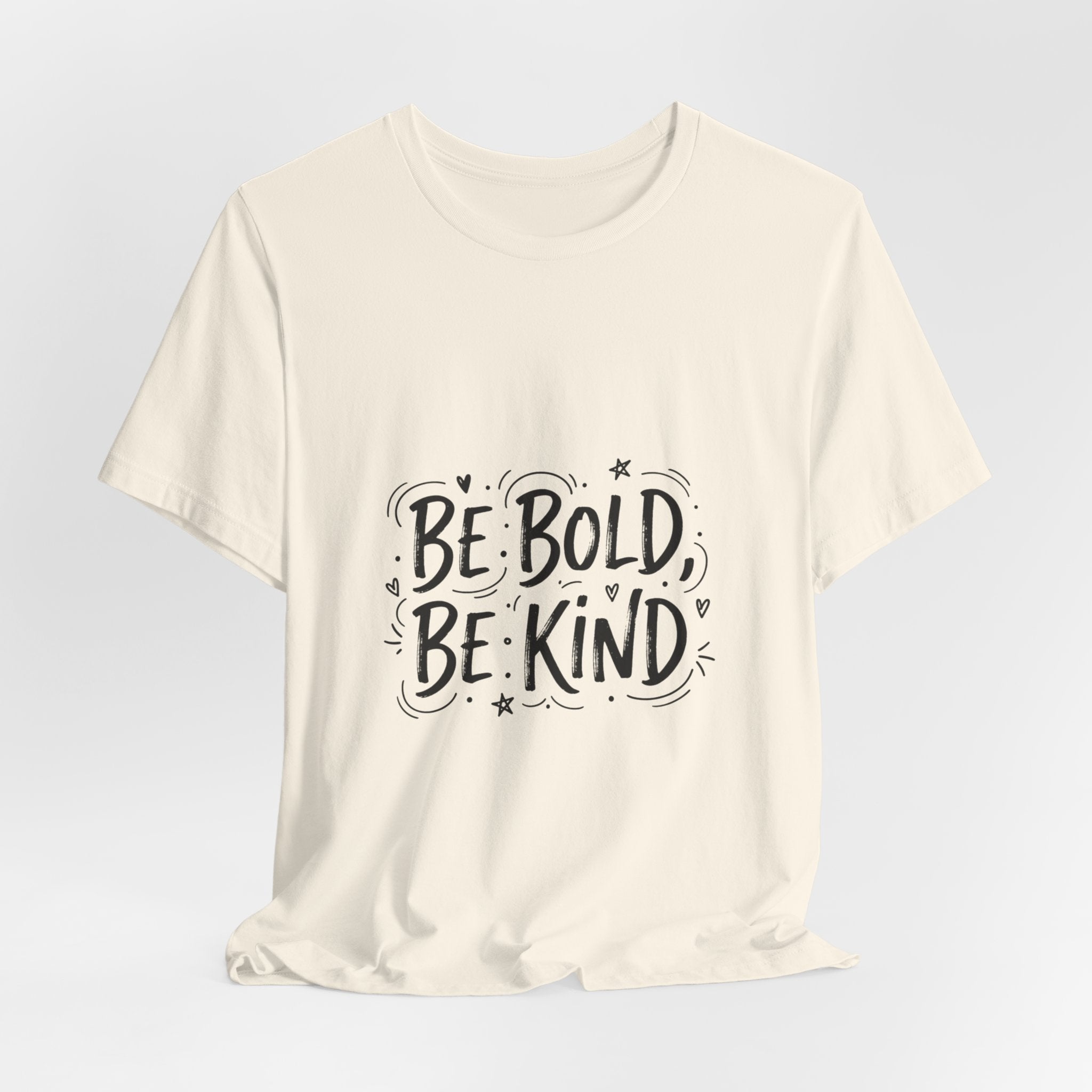 Be Bold Be Kind Tee | Handwritten Marker Font, Brush Script Shirt