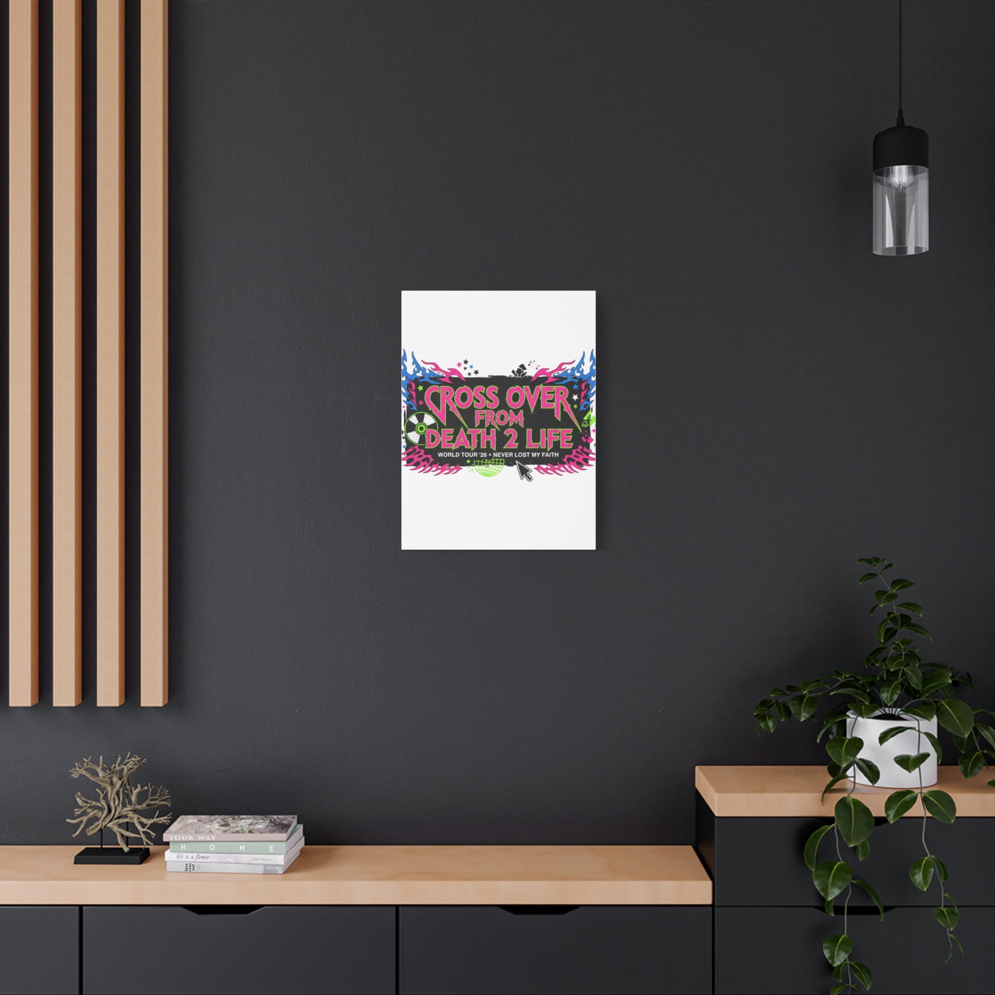 Canvas Wall Art — “Cross Over From Death 2 Life” Neon Rock Poster