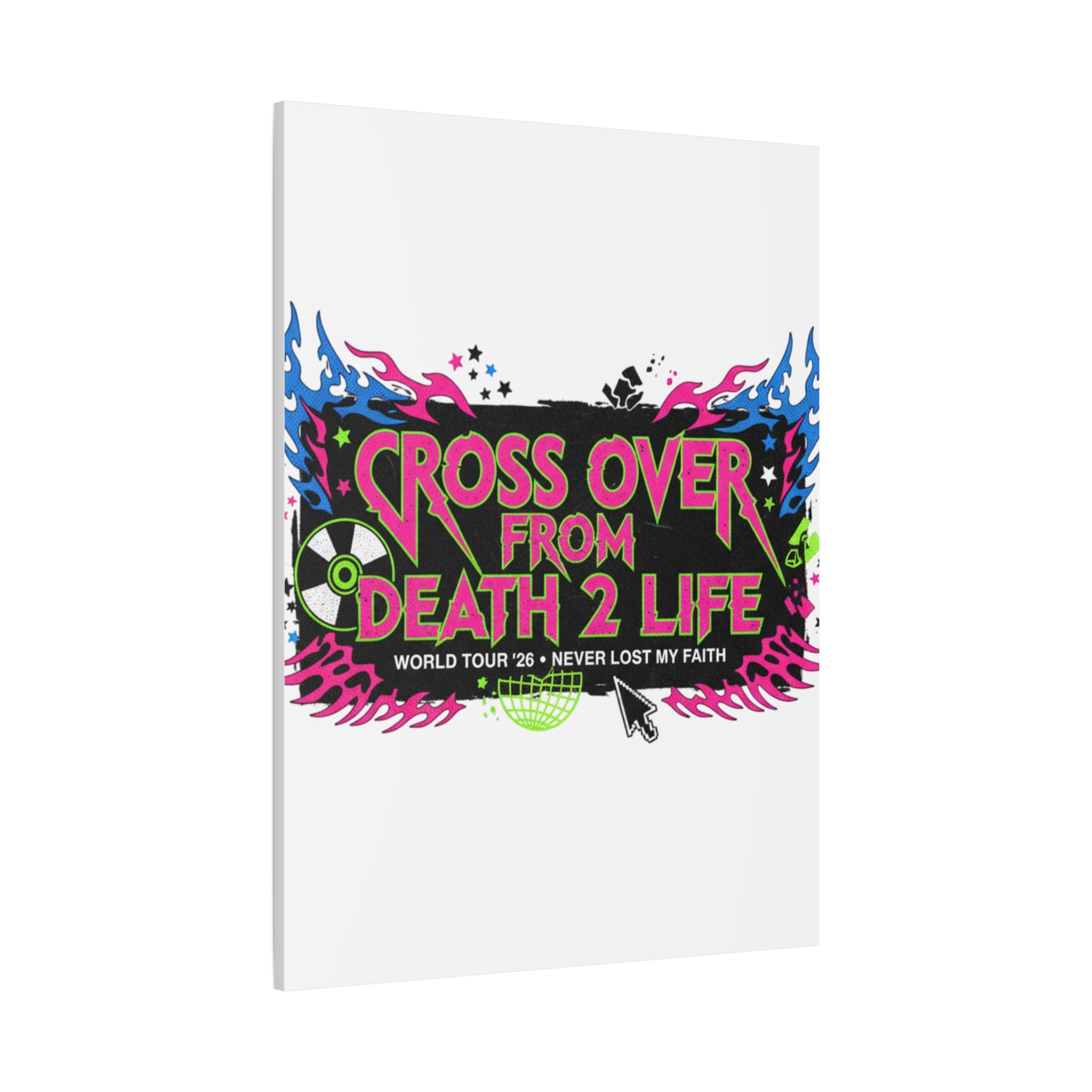 Canvas Wall Art — “Cross Over From Death 2 Life” Neon Rock Poster