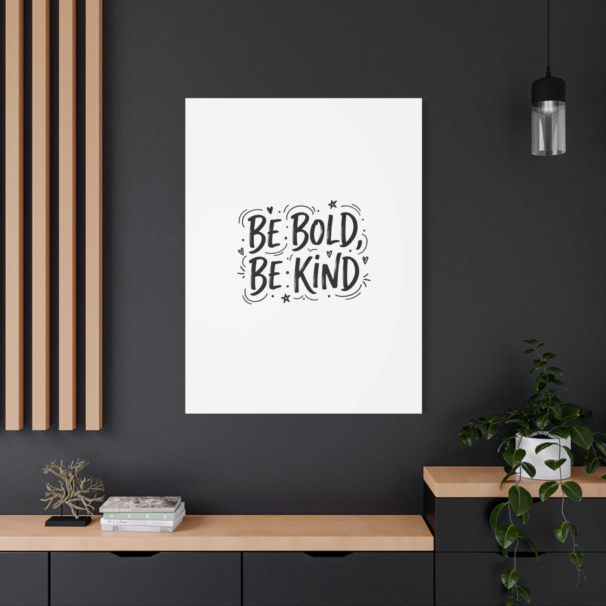 Be Bold Be Kind Canvas | Handwritten Marker Brush Script, Humanized Typography