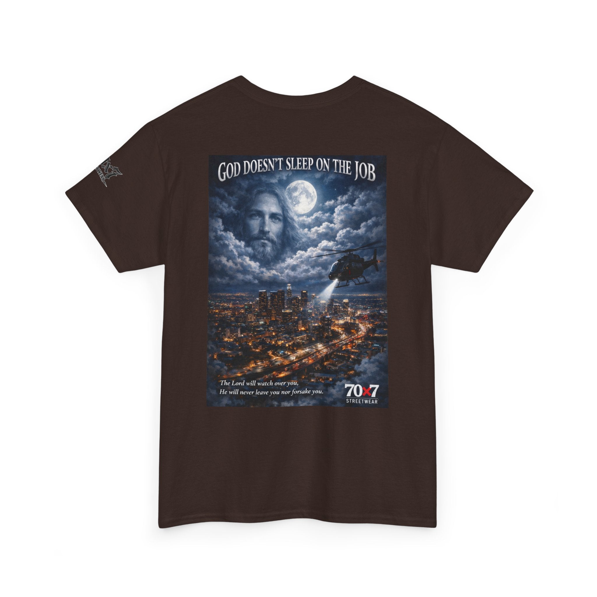 70x7 Streetwear "God Doesn't Sleep on the Job" Graphic T-Shirt