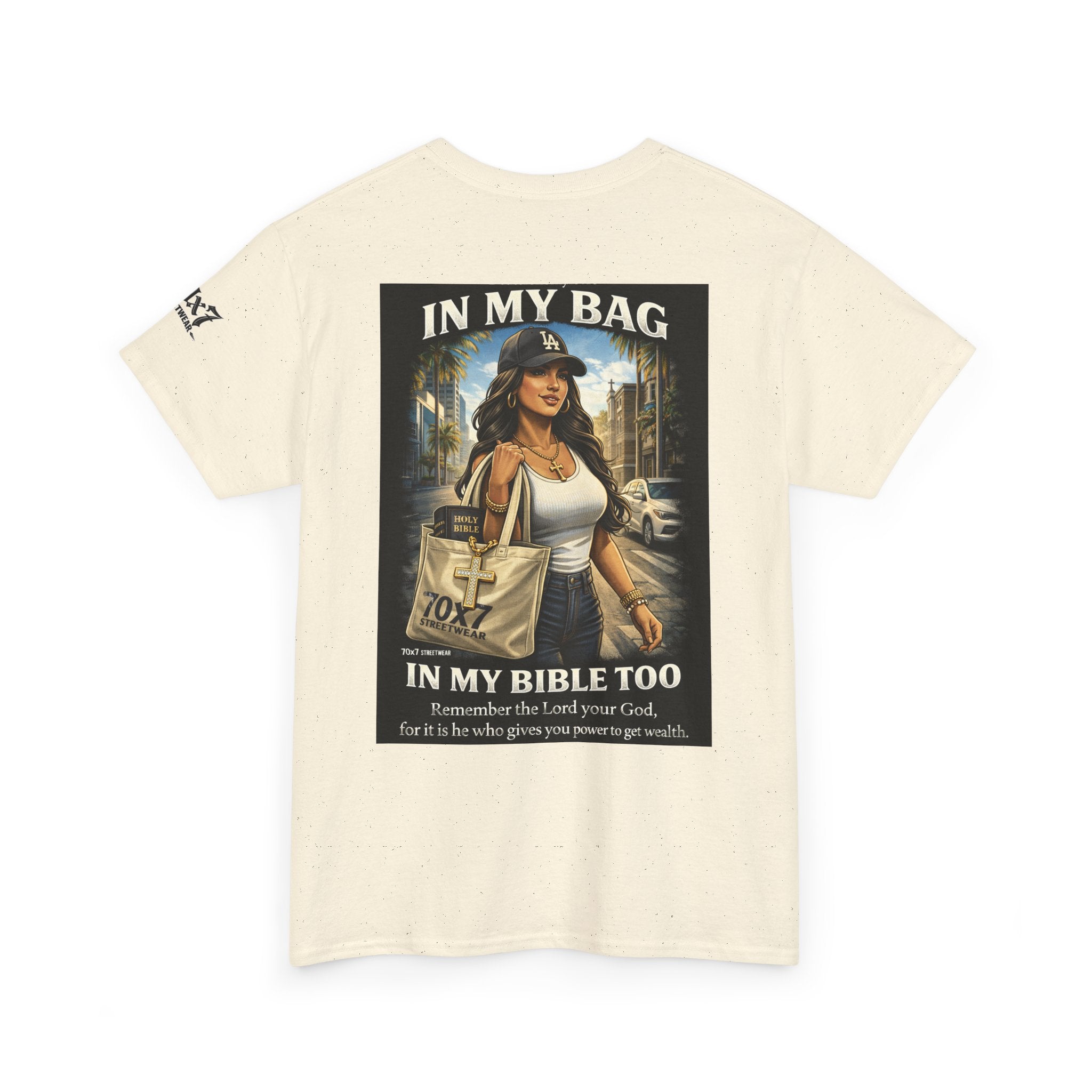 70x7 Streetwear — "In My Bag, In My Bible Too" Graphic Tee