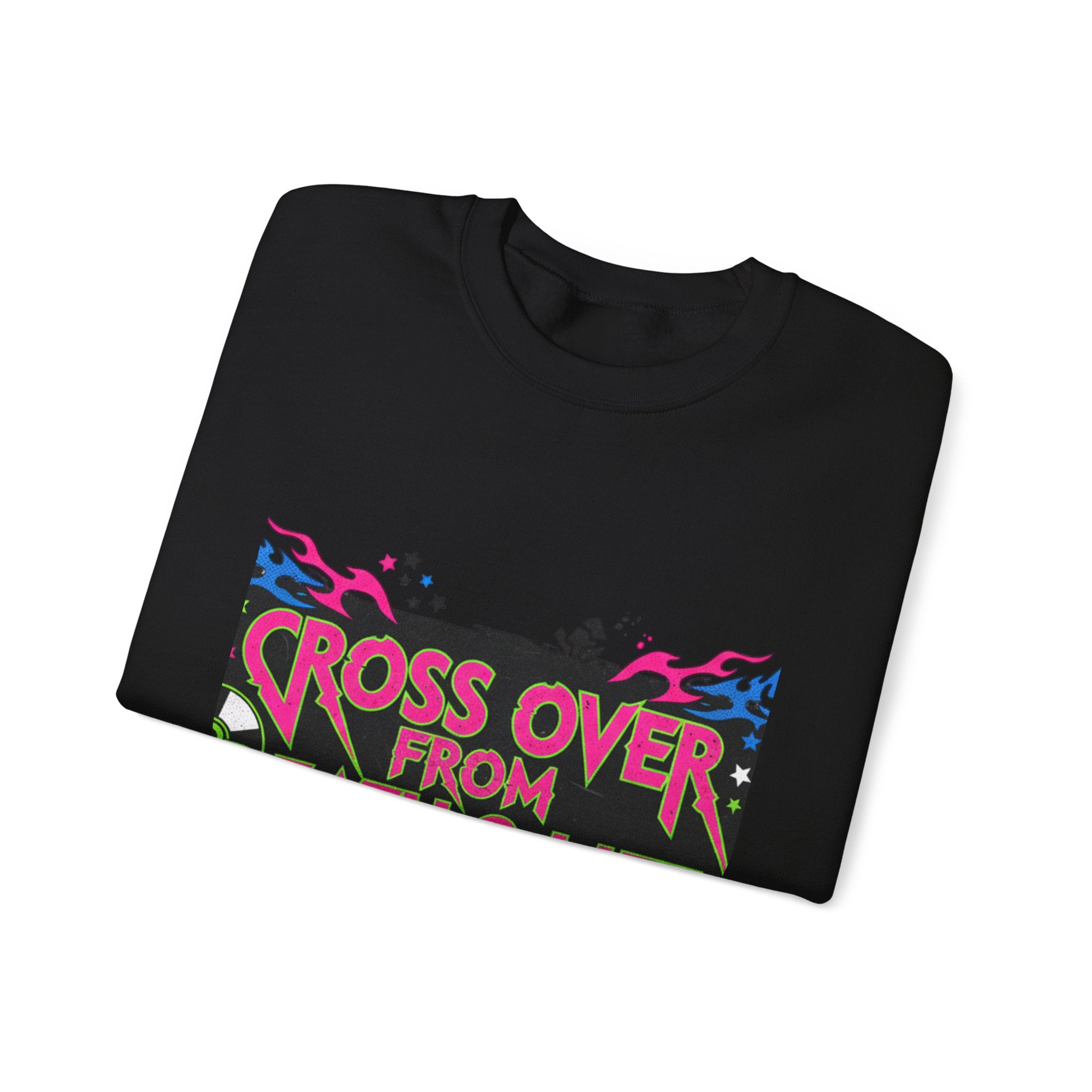 Crewneck Sweatshirt — "Cross Over From Death 2 Life" Graphic Pullover (World Tour 2K)