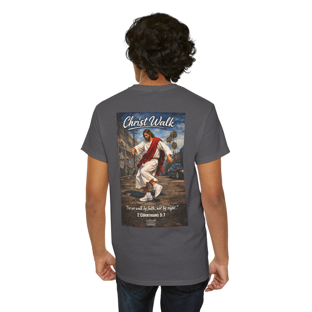 Christ Walk T-Shirt — ‘For we walk by faith, not by sight’ Christian Graphic Tee