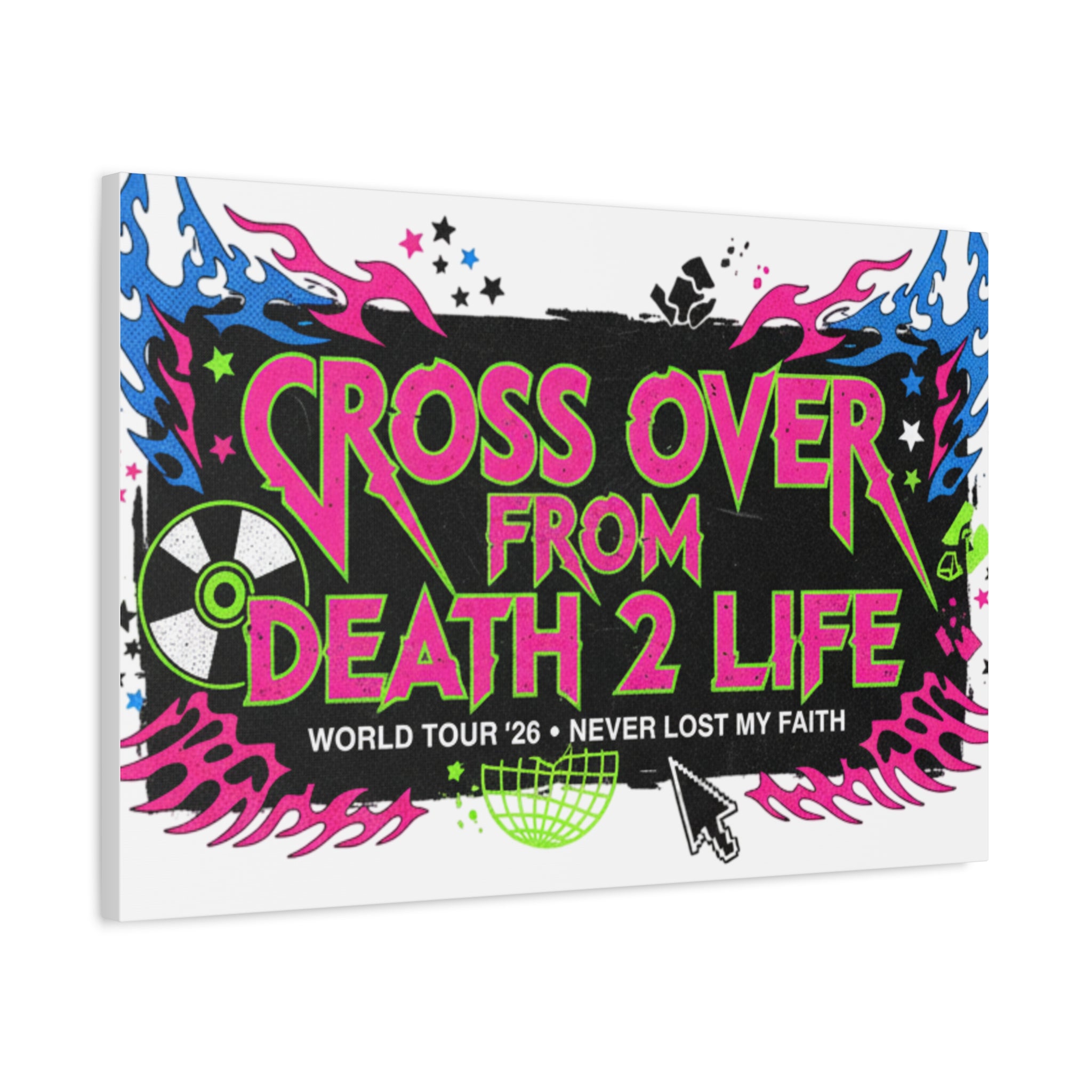 Canvas Wall Art — “Cross Over From Death 2 Life” Neon Rock Poster