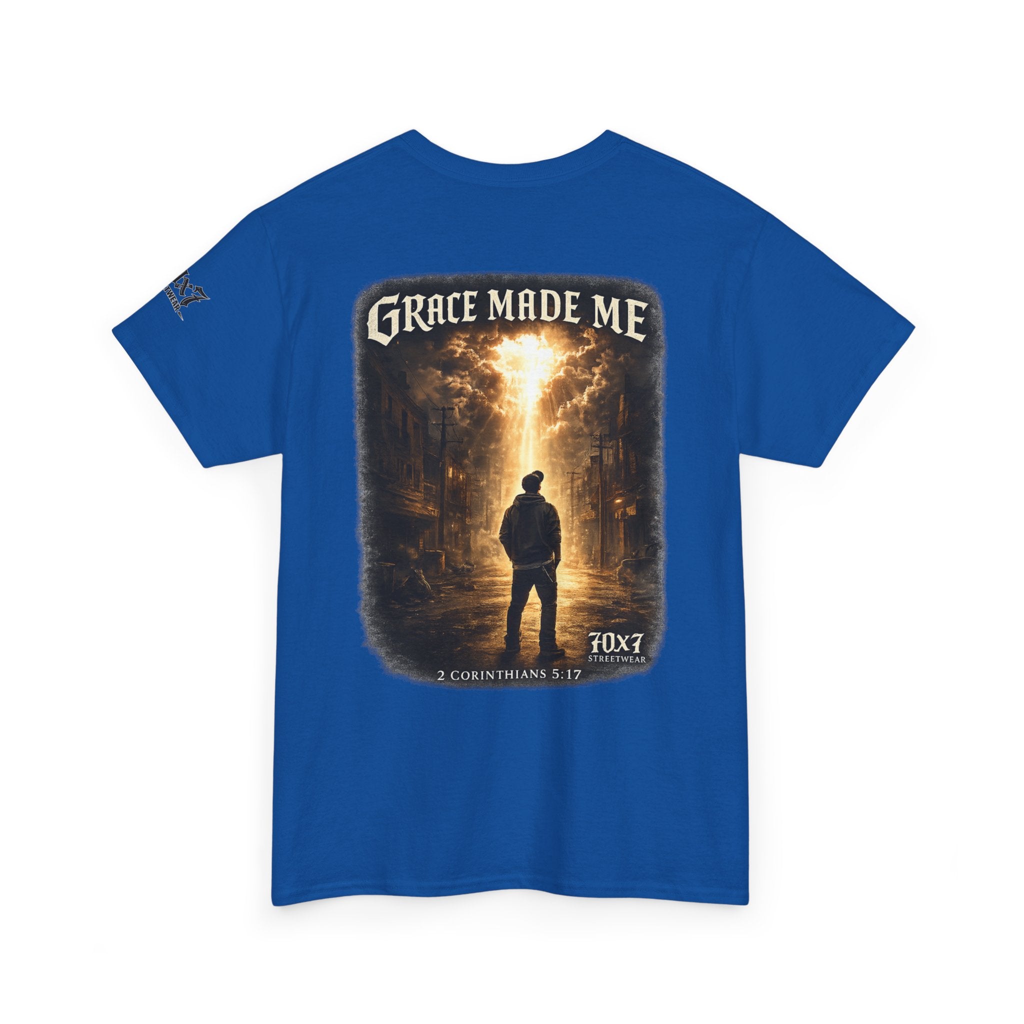 70x7 Streetwear Grace Made Me T-Shirt — Inspirational Christian Streetwear Tee