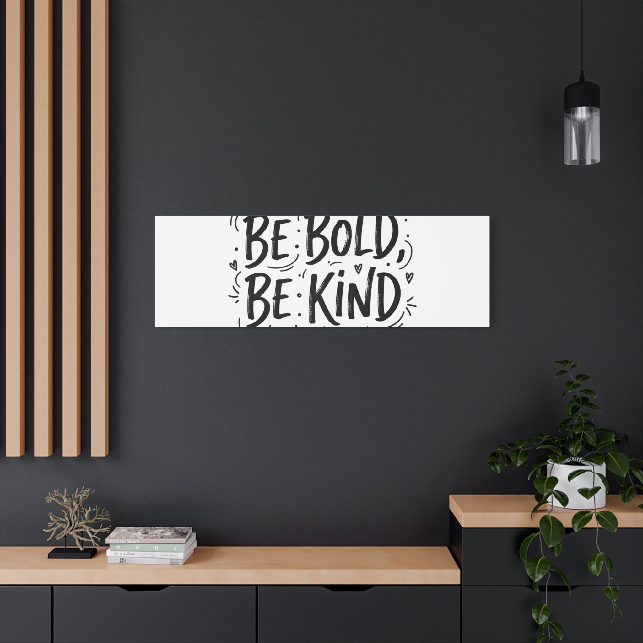Be Bold Be Kind Canvas | Handwritten Marker Brush Script, Humanized Typography
