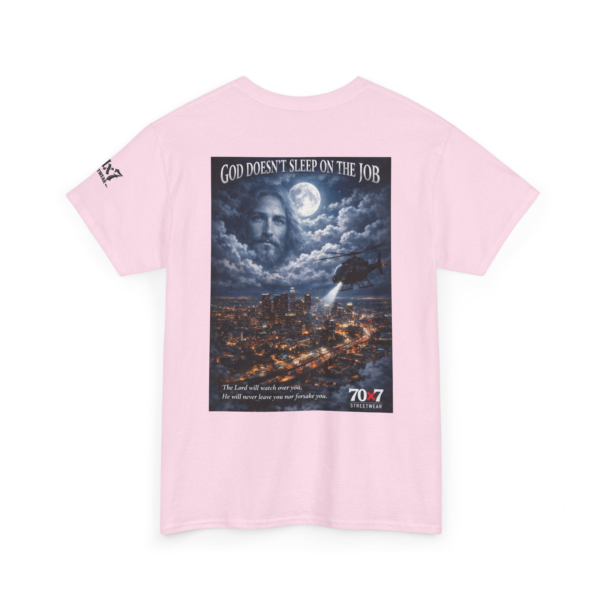 70x7 Streetwear "God Doesn't Sleep on the Job" Graphic T-Shirt