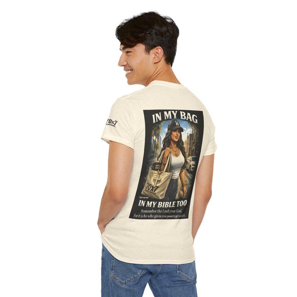 70x7 Streetwear — "In My Bag, In My Bible Too" Graphic Tee