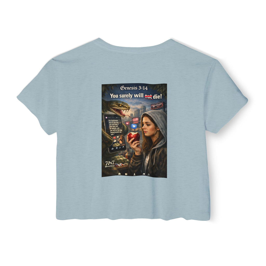 Genesis 3"14 Women's Crop Top — 'You Surely Will Not Die!' 70x7 Streetwear Graphic