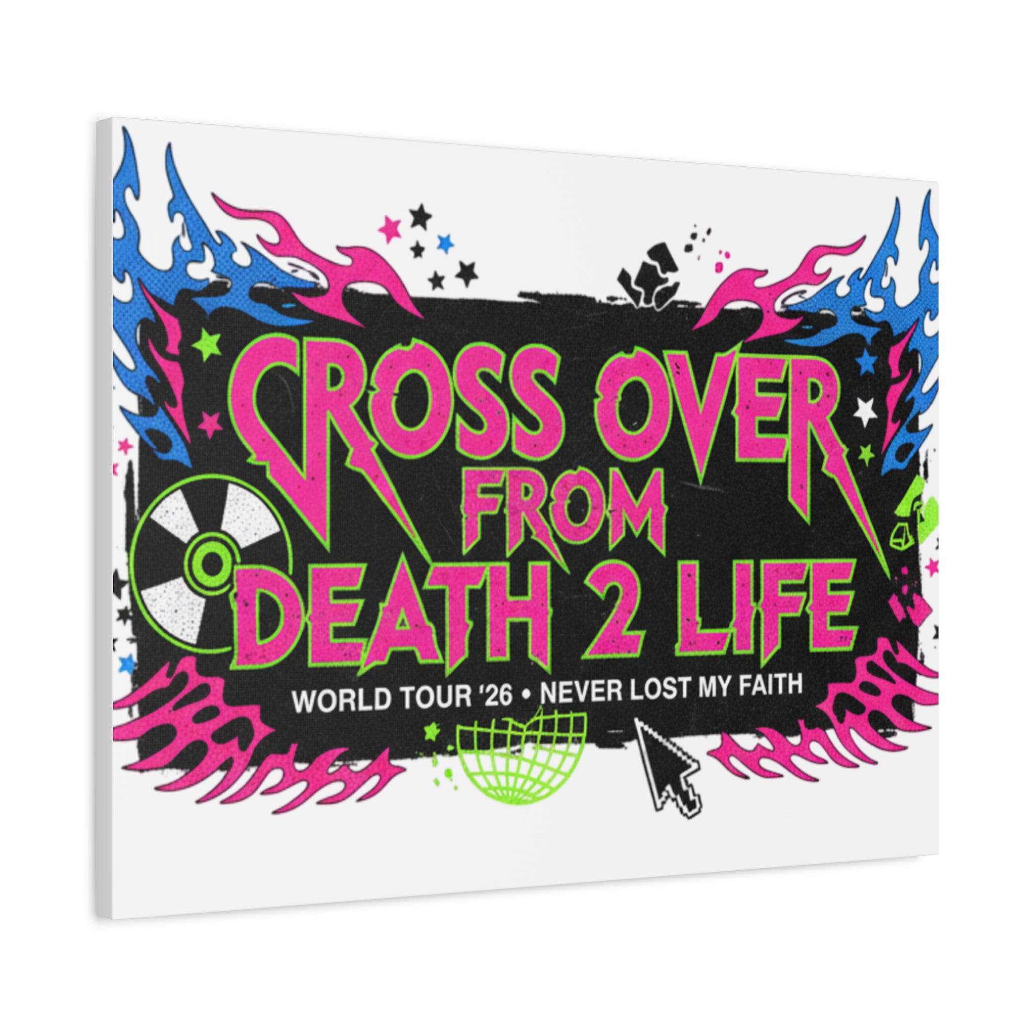 Canvas Wall Art — “Cross Over From Death 2 Life” Neon Rock Poster