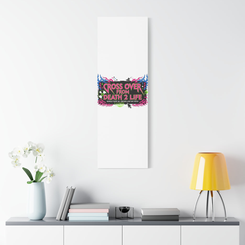 Canvas Wall Art — “Cross Over From Death 2 Life” Neon Rock Poster
