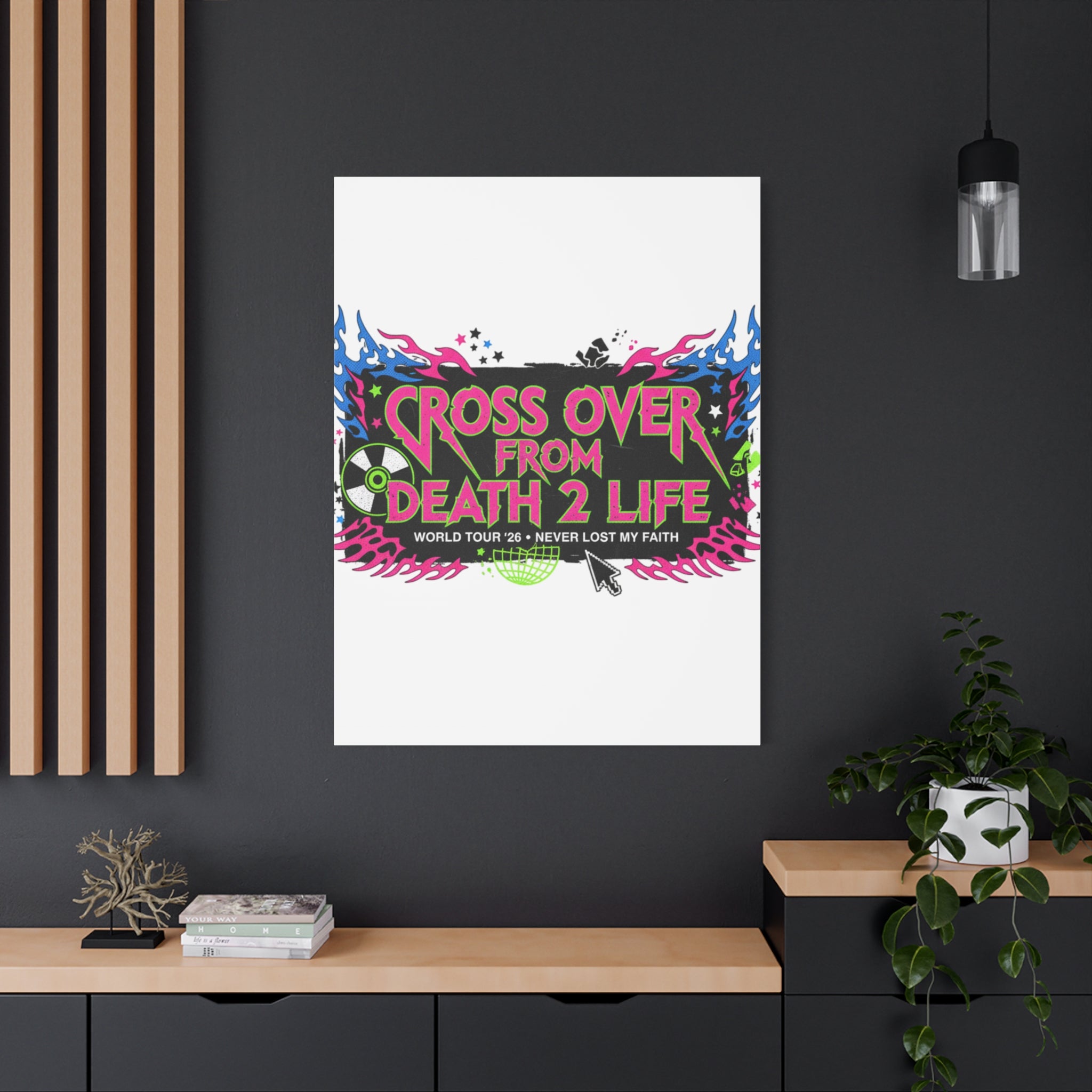 Canvas Wall Art — “Cross Over From Death 2 Life” Neon Rock Poster