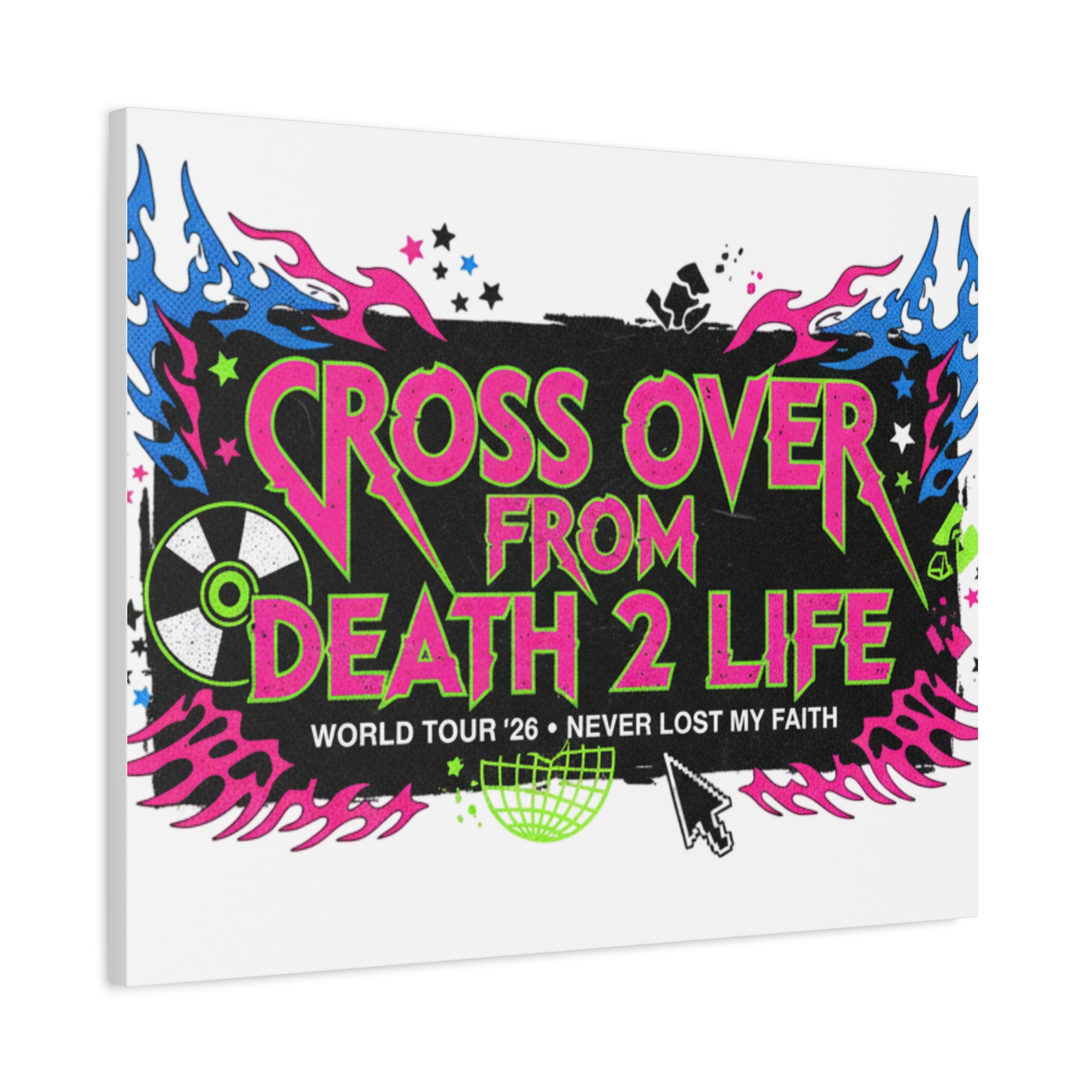 Canvas Wall Art — “Cross Over From Death 2 Life” Neon Rock Poster