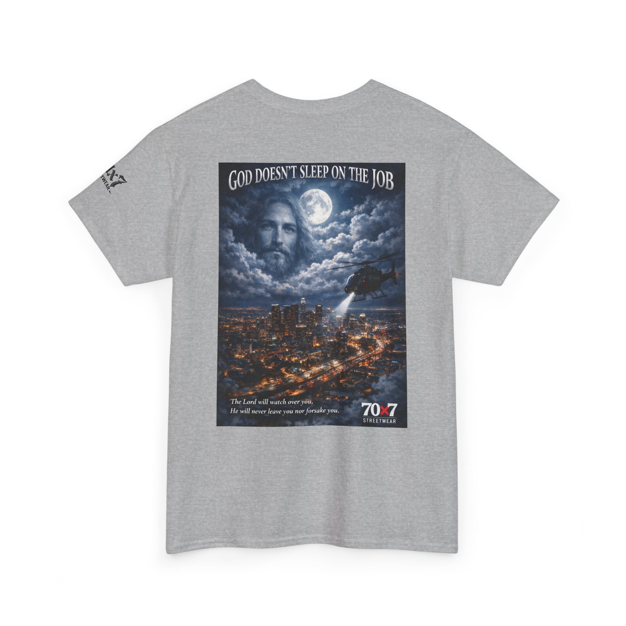 70x7 Streetwear "God Doesn't Sleep on the Job" Graphic T-Shirt