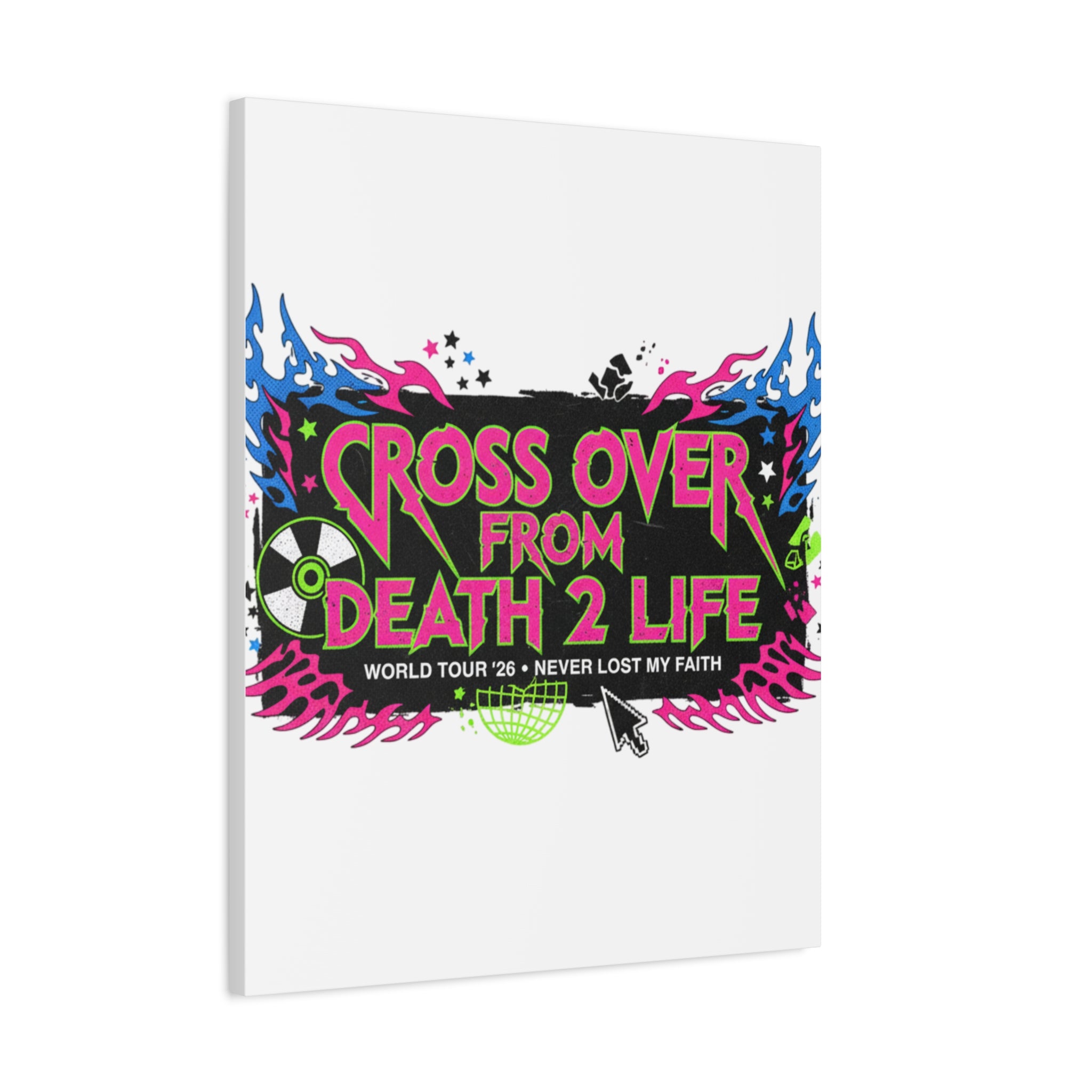 Canvas Wall Art — “Cross Over From Death 2 Life” Neon Rock Poster
