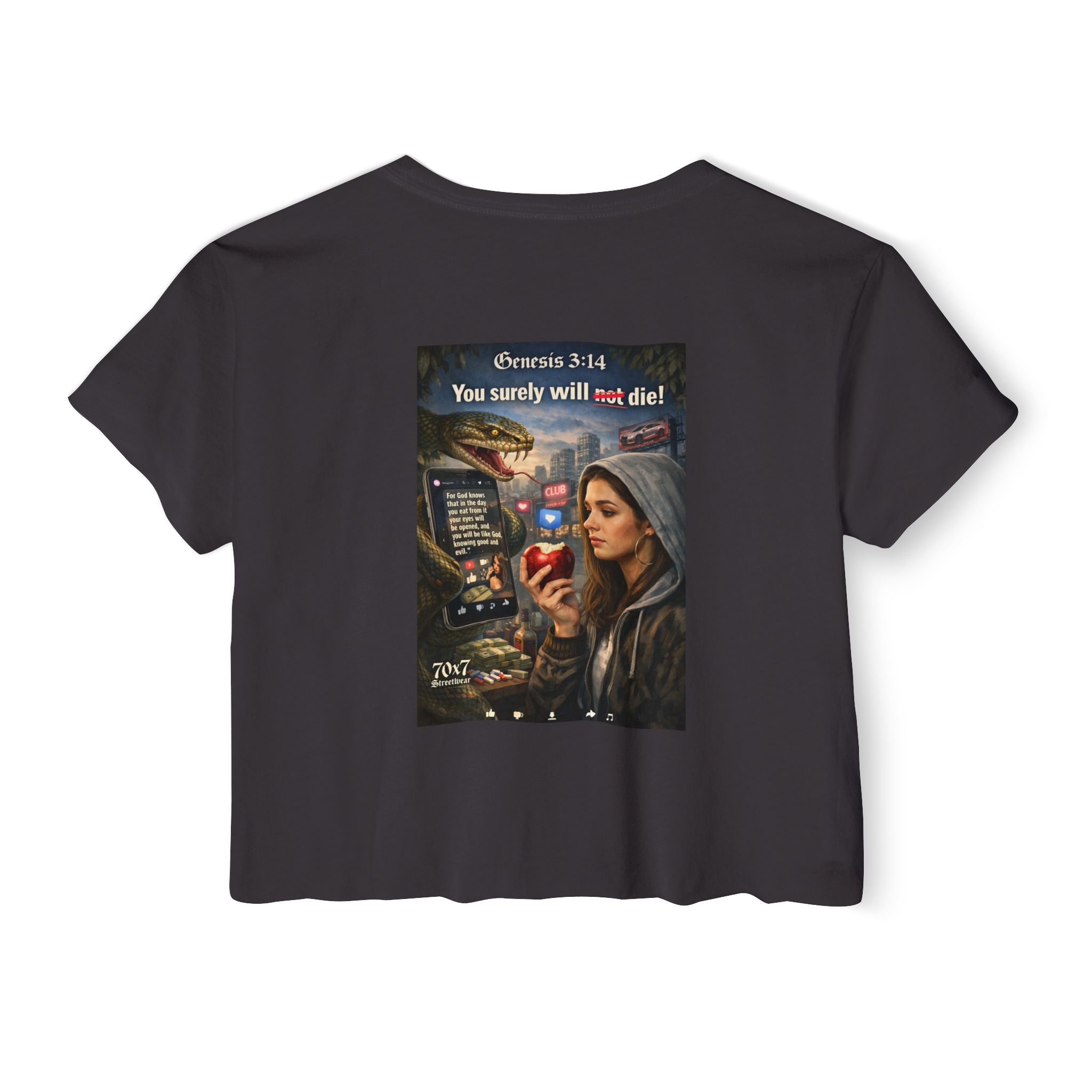 Genesis 3"14 Women's Crop Top — 'You Surely Will Not Die!' 70x7 Streetwear Graphic