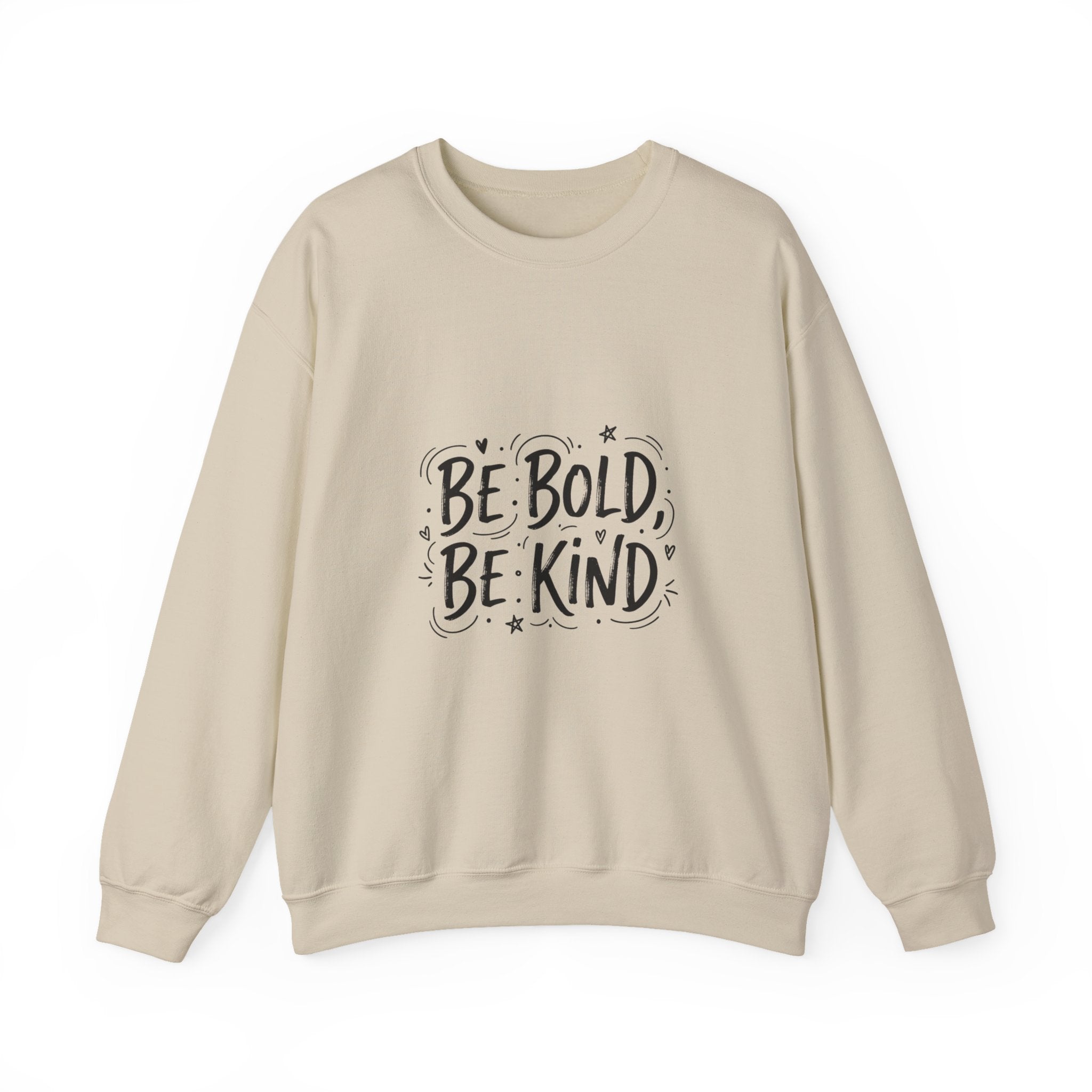 Be Bold Be Kind sweatshirt | handwritten marker font, brush script style