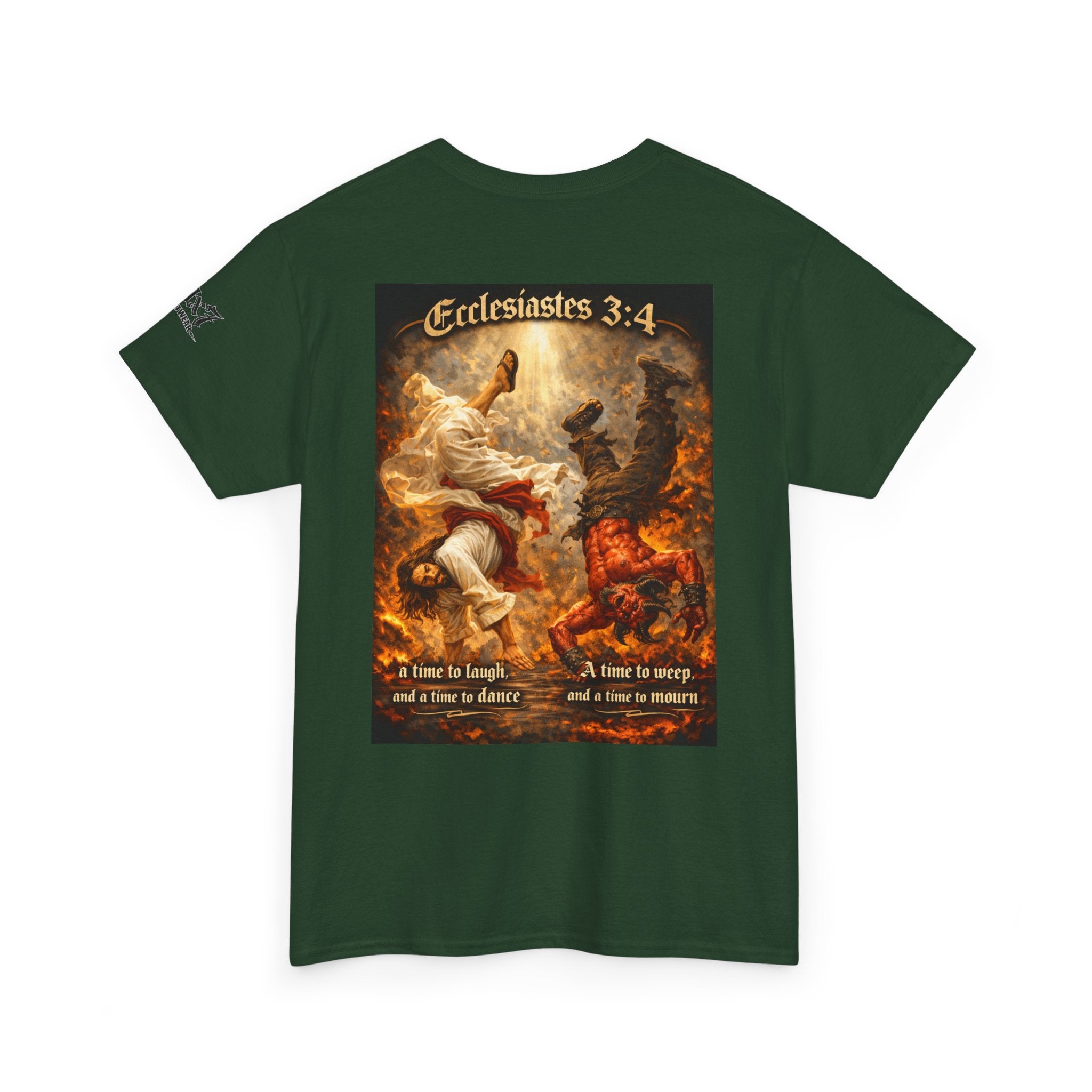 70x7 Streetwear Ecclesiastes 3:4 Graphic Tee — "A Time to Laugh" Christian Faith T‑Shirt
