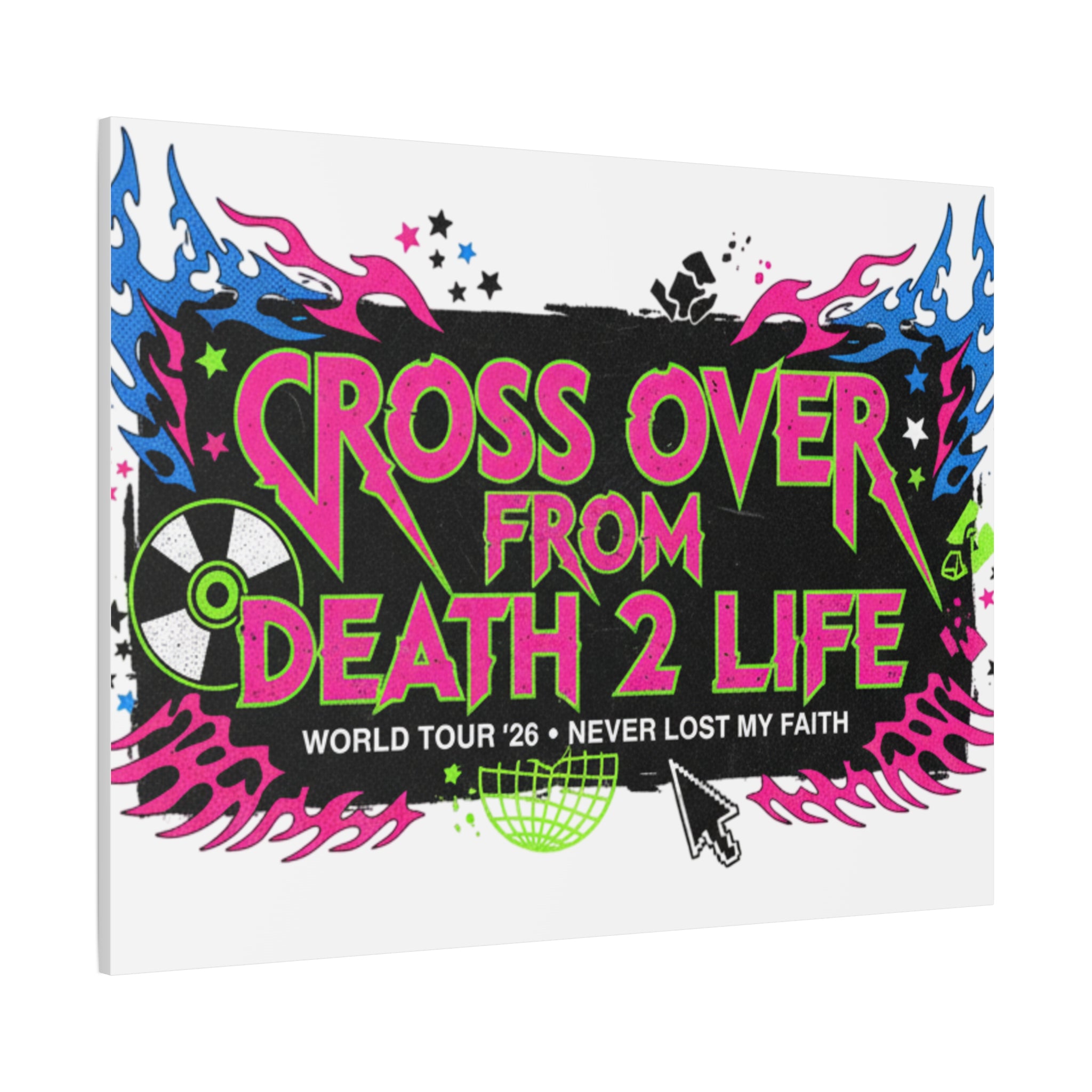 Canvas Wall Art — “Cross Over From Death 2 Life” Neon Rock Poster
