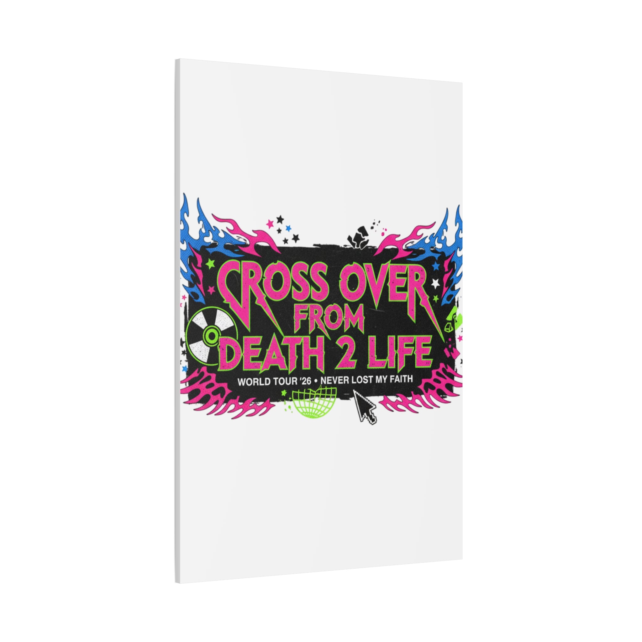 Canvas Wall Art — “Cross Over From Death 2 Life” Neon Rock Poster