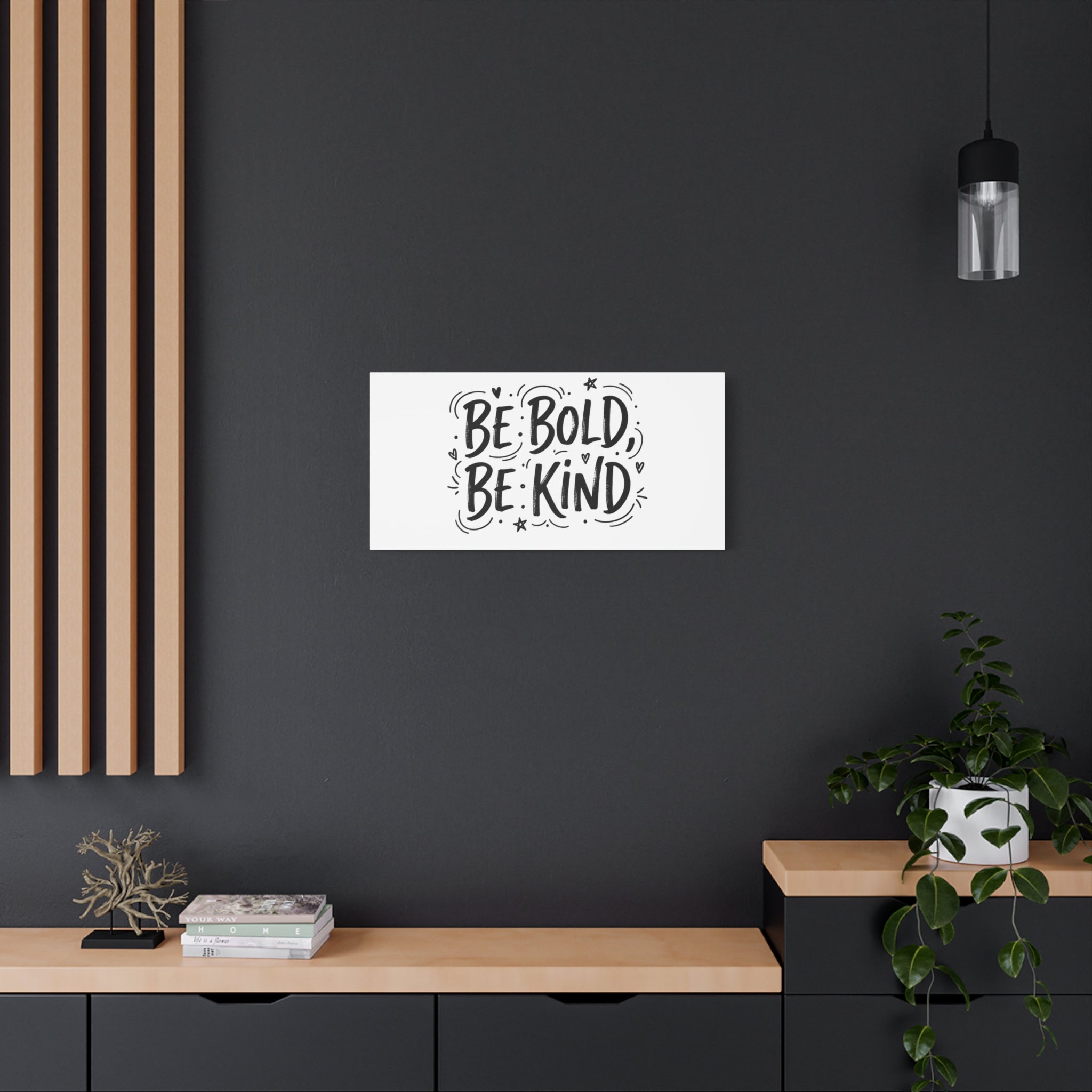 Be Bold Be Kind Canvas | Handwritten Marker Brush Script, Humanized Typography