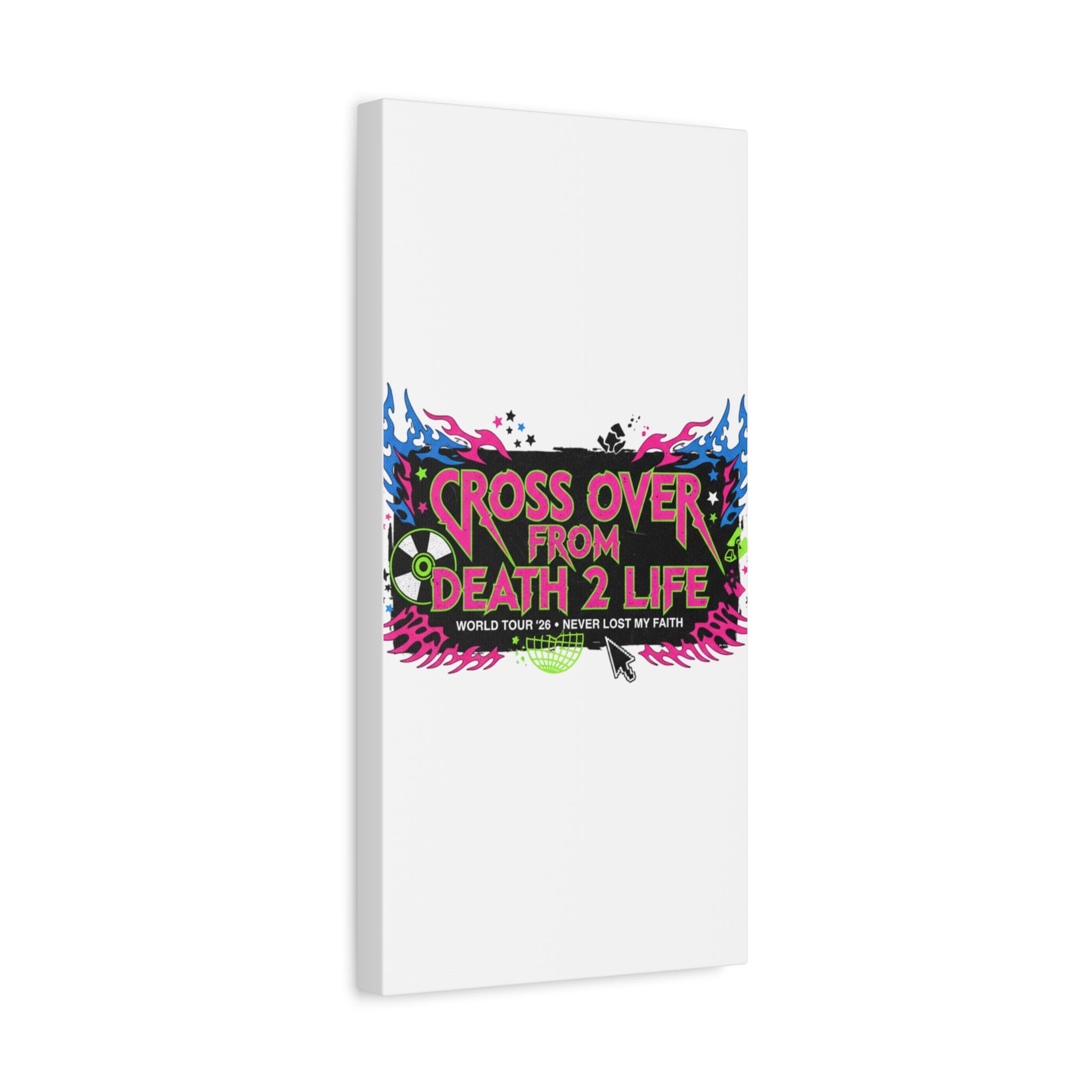 Canvas Wall Art — “Cross Over From Death 2 Life” Neon Rock Poster