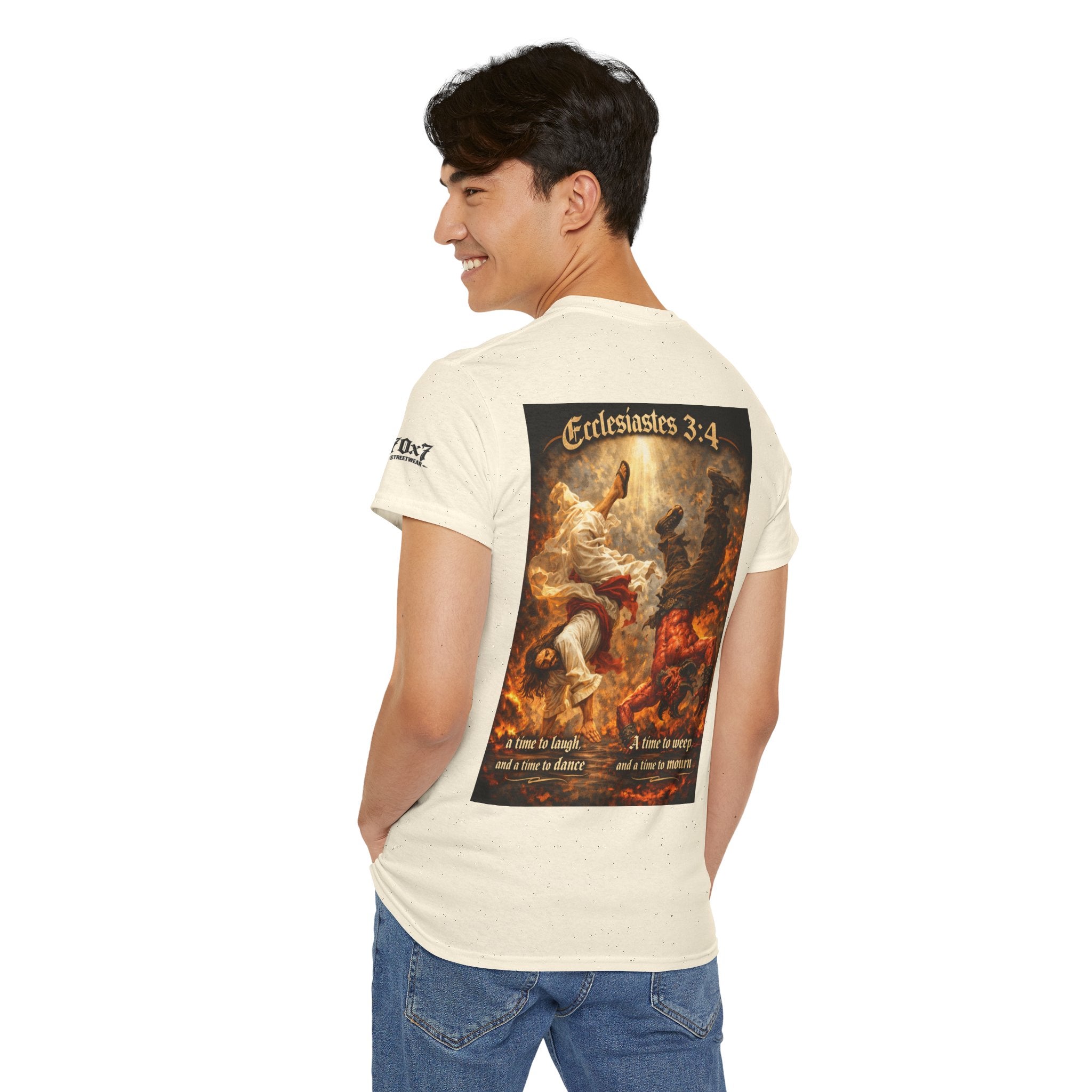 70x7 Streetwear Ecclesiastes 3:4 Graphic Tee — "A Time to Laugh" Christian Faith T‑Shirt