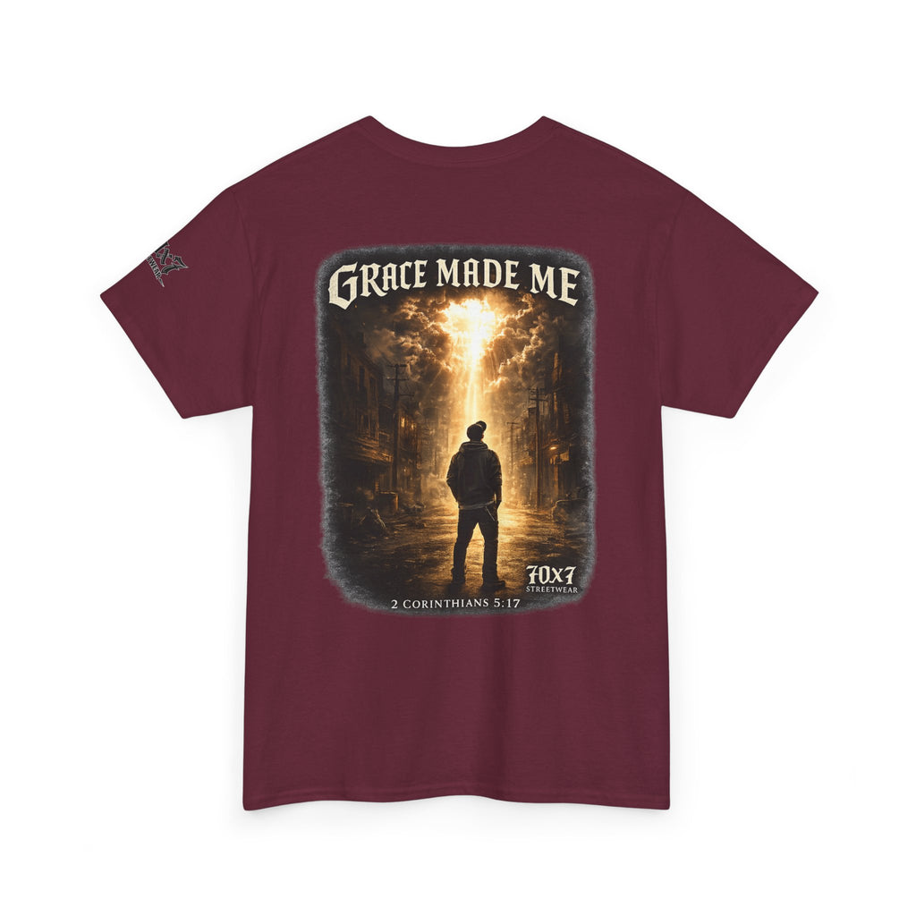 70x7 Streetwear Grace Made Me T-Shirt — Inspirational Christian Streetwear Tee