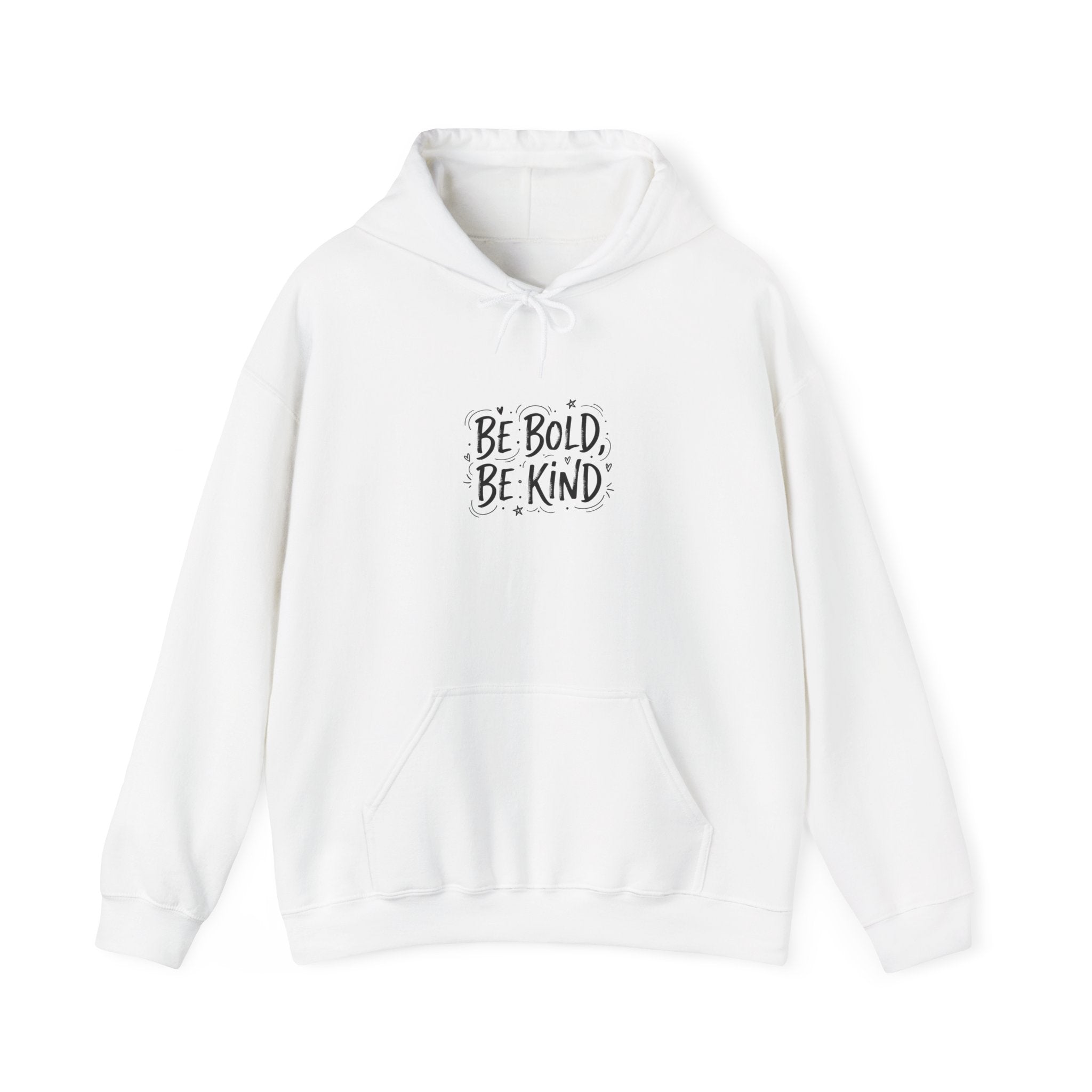 Be Bold Be Kind hoodie | handwritten marker font, brush script style
