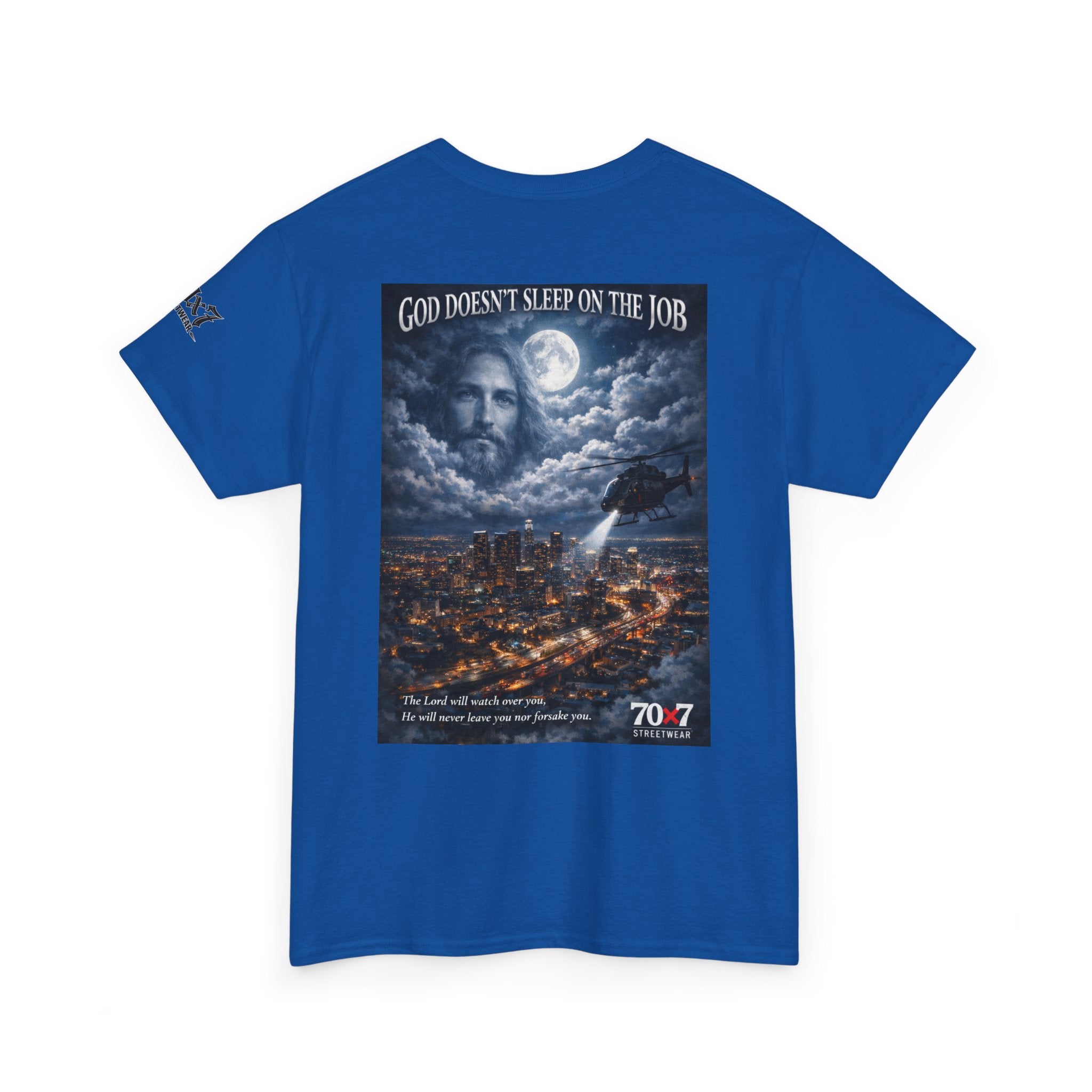 70x7 Streetwear "God Doesn't Sleep on the Job" Graphic T-Shirt