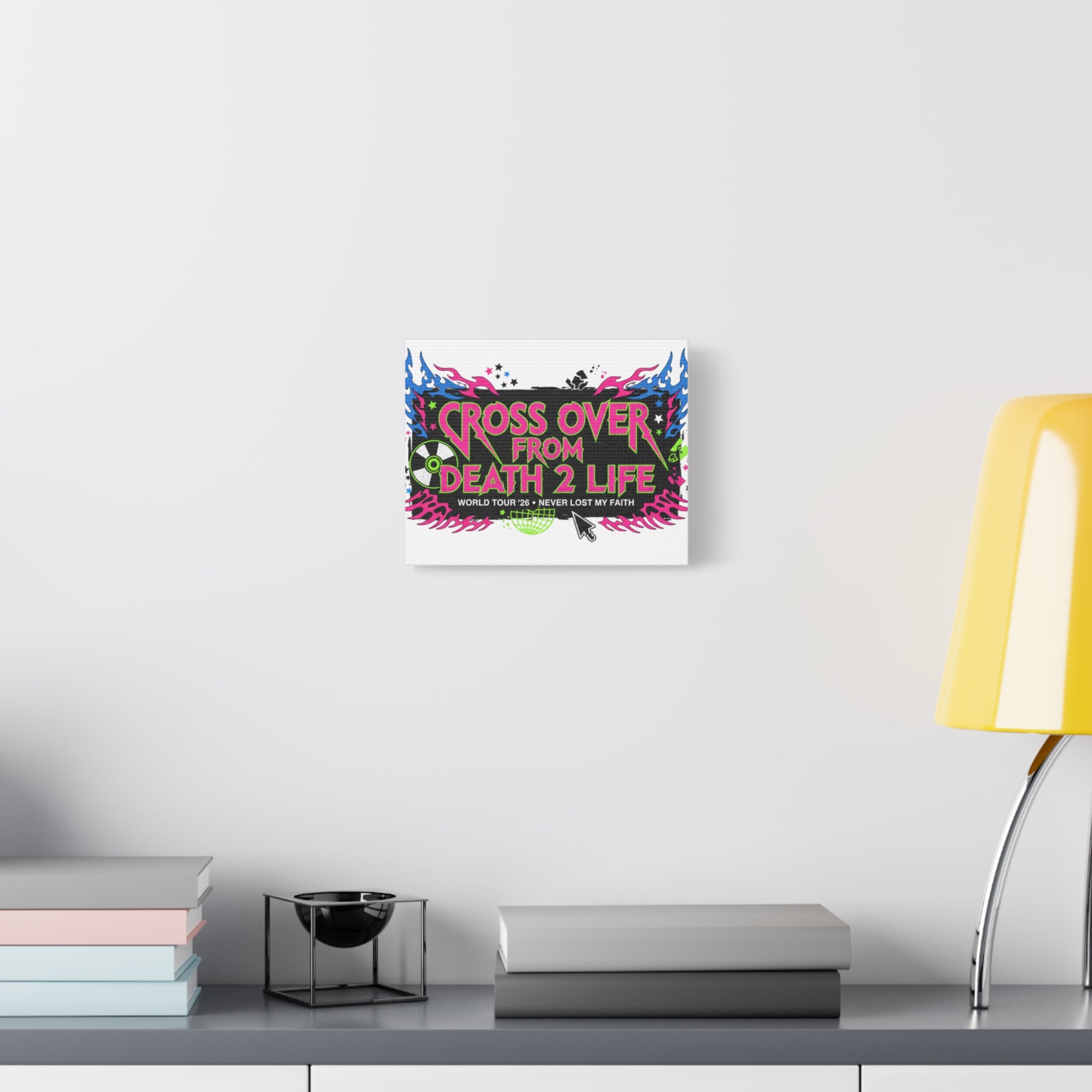 Canvas Wall Art — “Cross Over From Death 2 Life” Neon Rock Poster