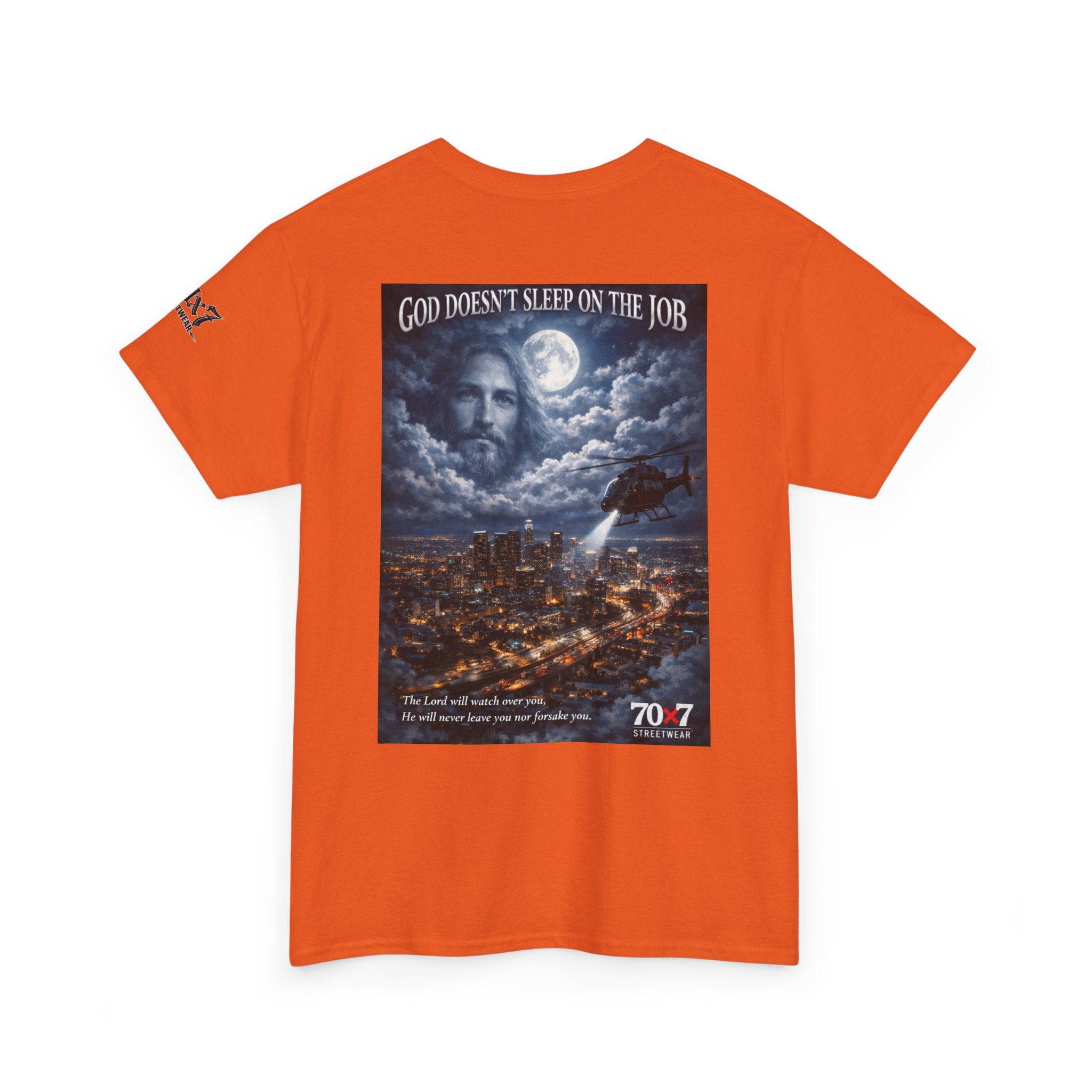 70x7 Streetwear "God Doesn't Sleep on the Job" Graphic T-Shirt