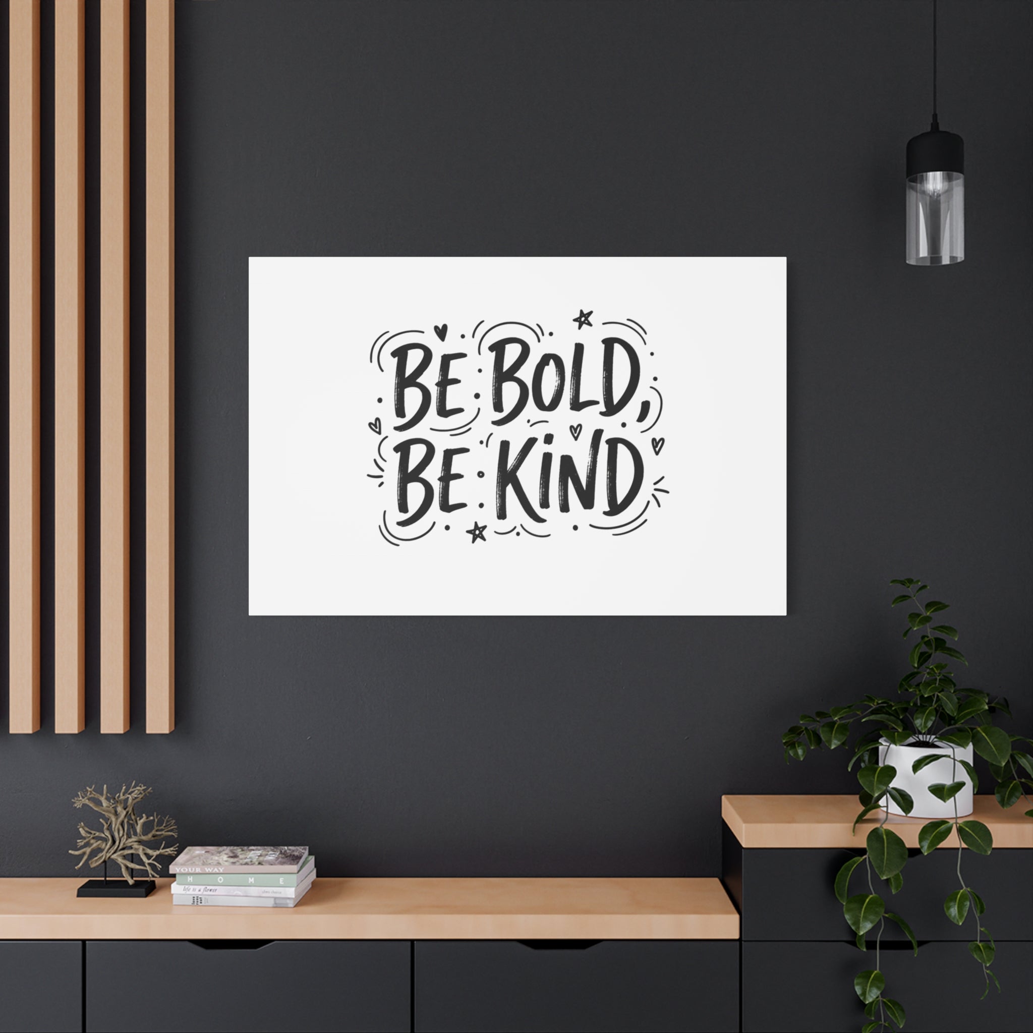 Be Bold Be Kind Canvas | Handwritten Marker Brush Script, Humanized Typography