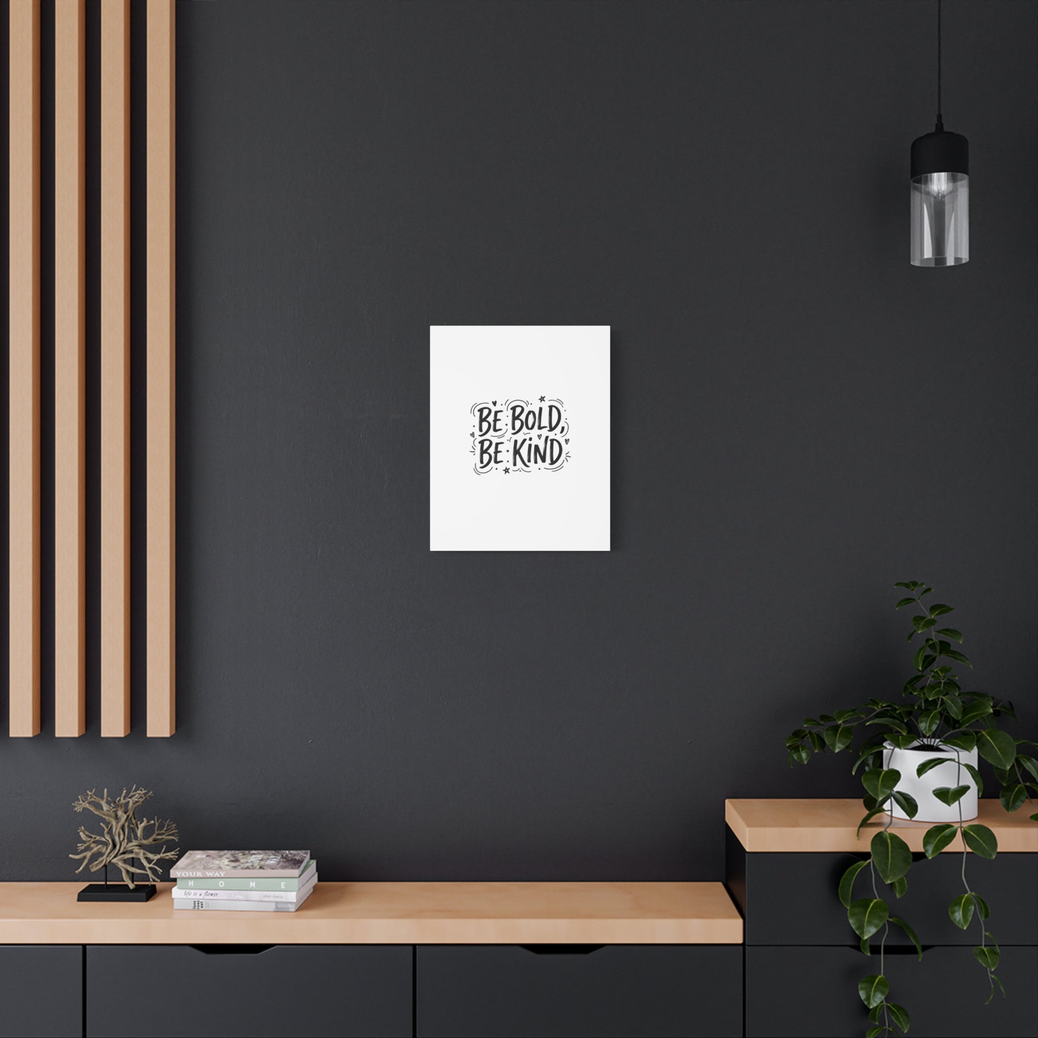 Be Bold Be Kind Canvas | Handwritten Marker Brush Script, Humanized Typography