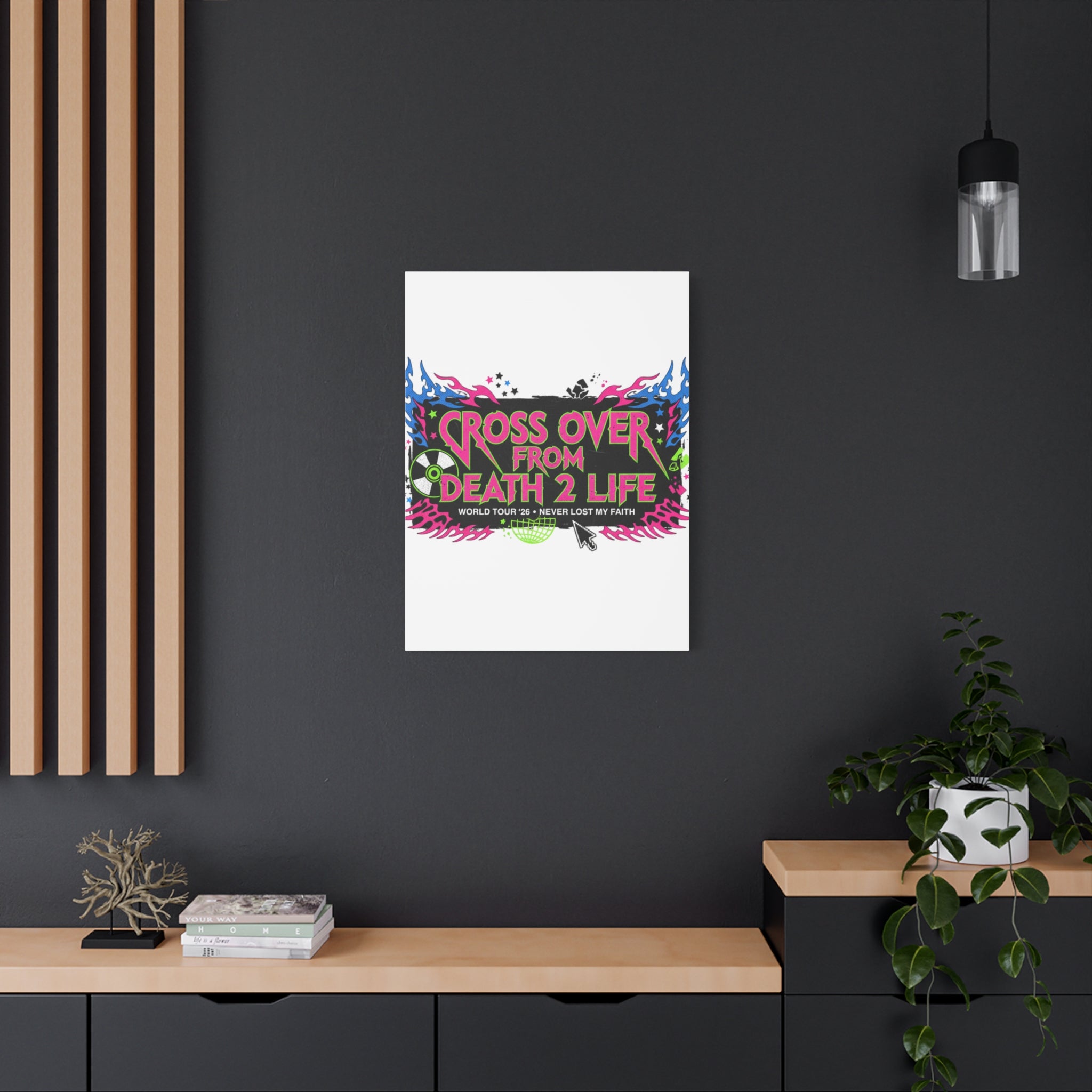 Canvas Wall Art — “Cross Over From Death 2 Life” Neon Rock Poster