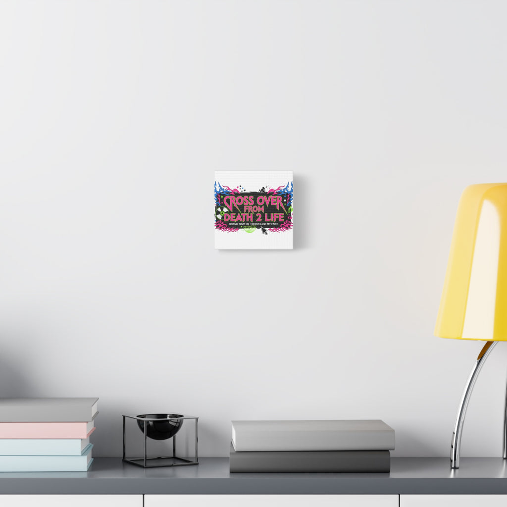 Canvas Wall Art — “Cross Over From Death 2 Life” Neon Rock Poster